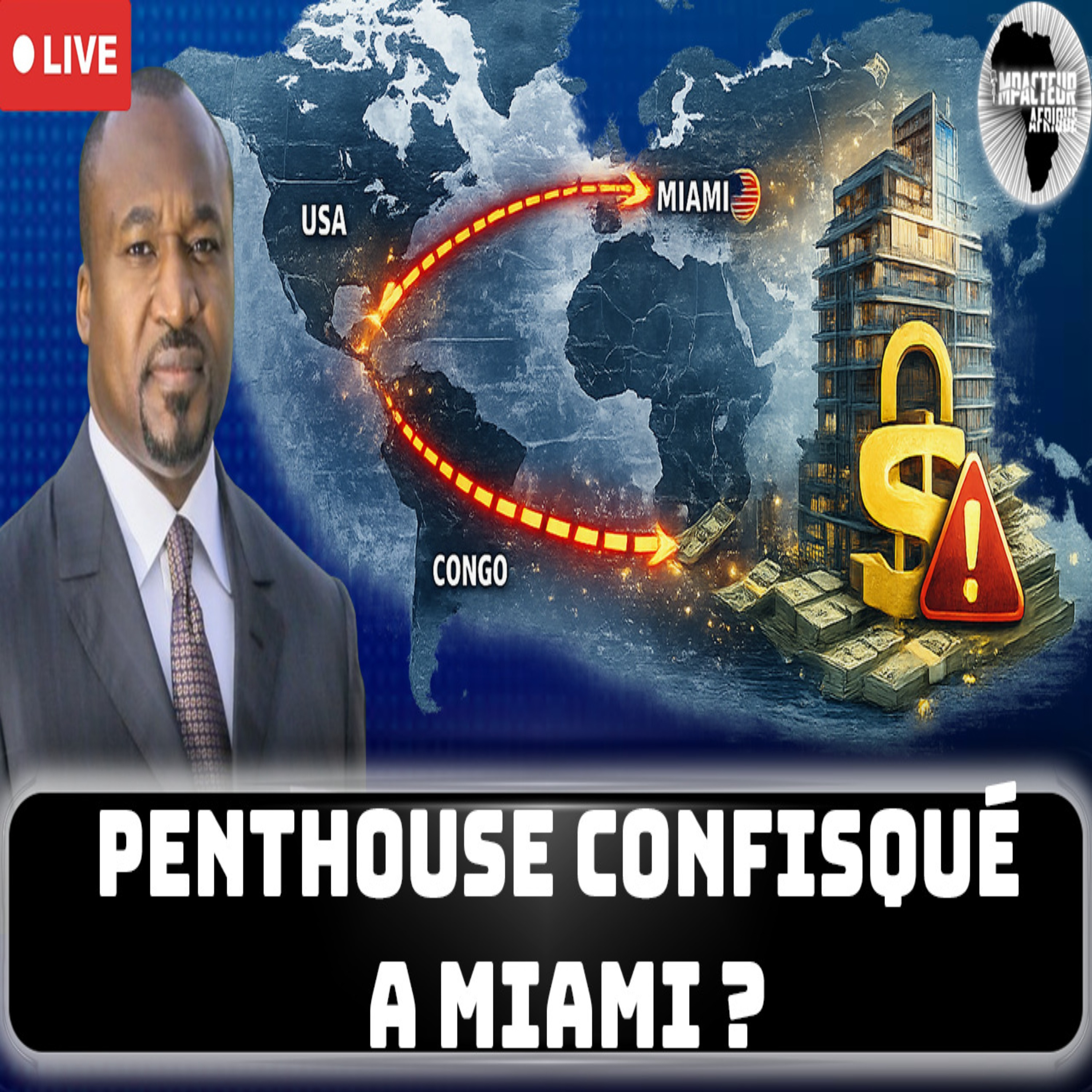 🇨🇬 Les États-Unis veulent-ils faire tomber le fils du président pour contrôler le pétrole ? episode artwork