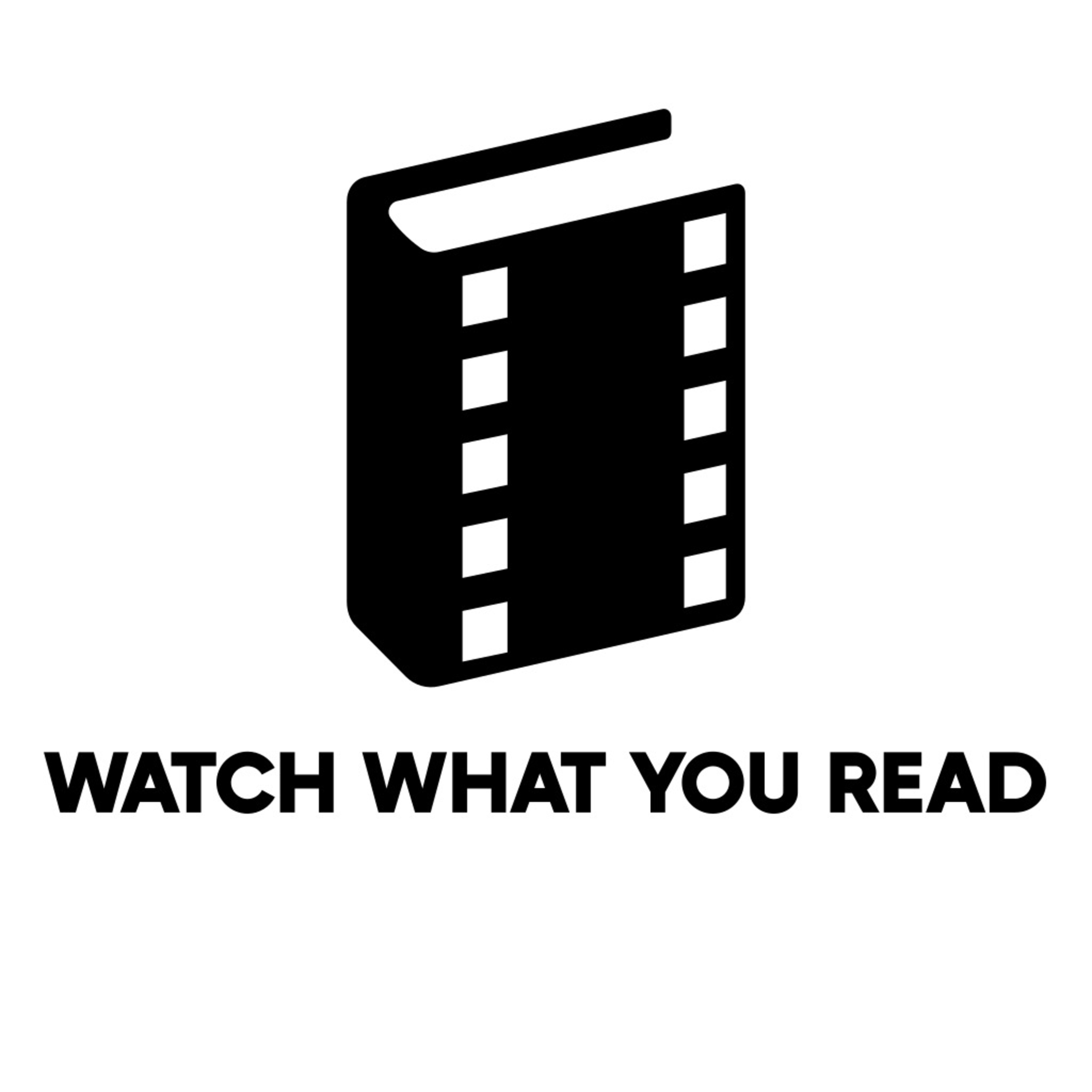Watch What You Read
