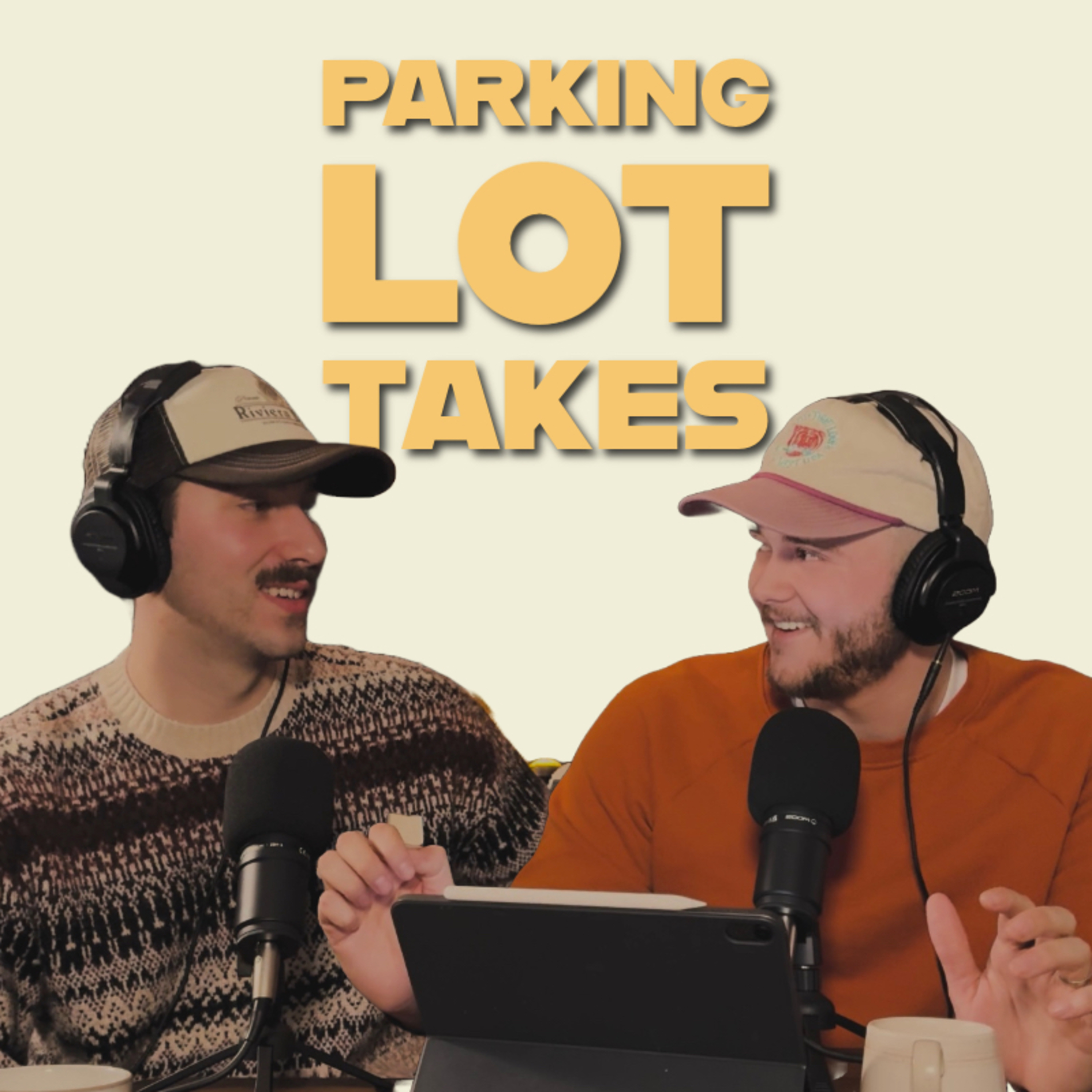 The Parking Lot Takes Podcast