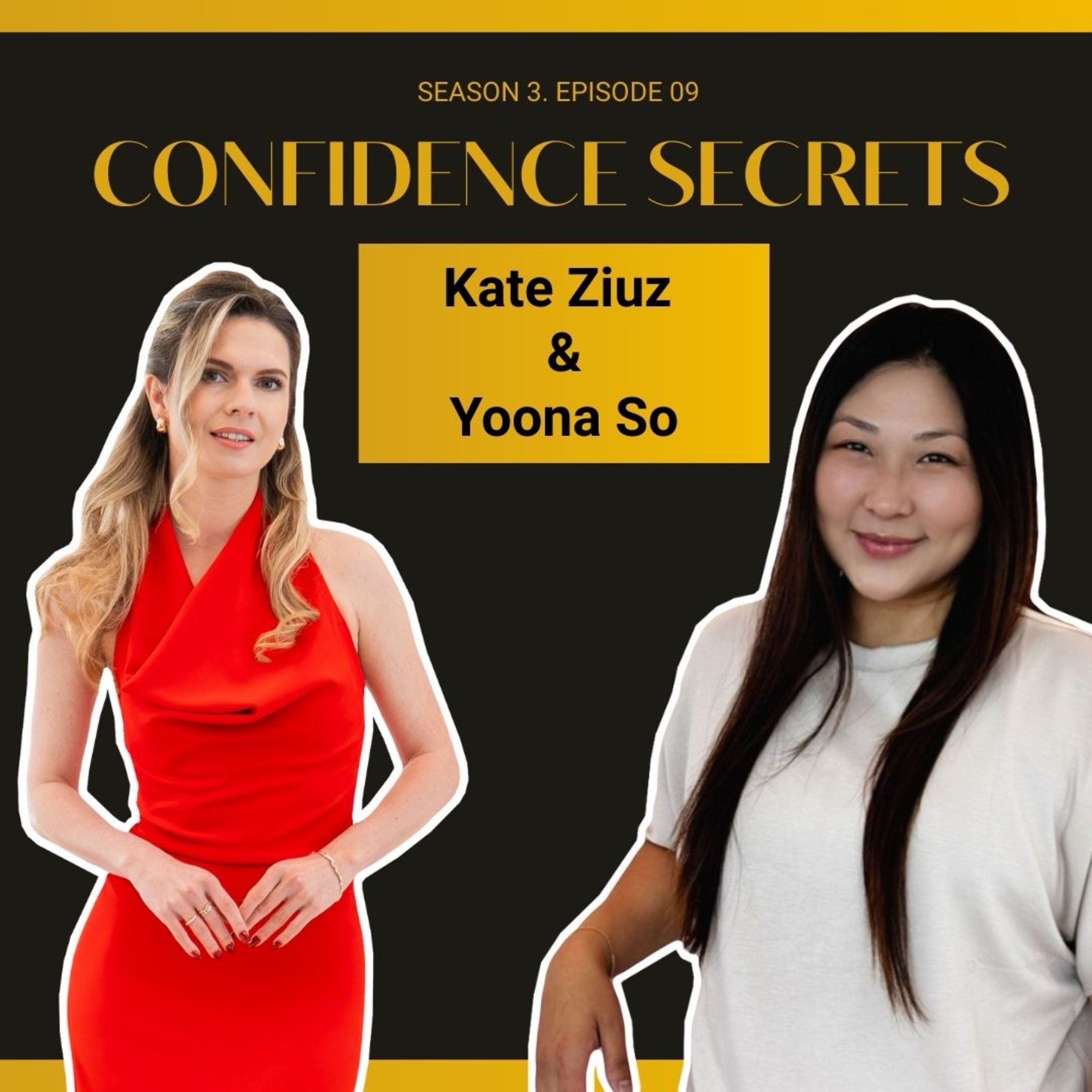 Confidence Secrets with Kate Ziuz