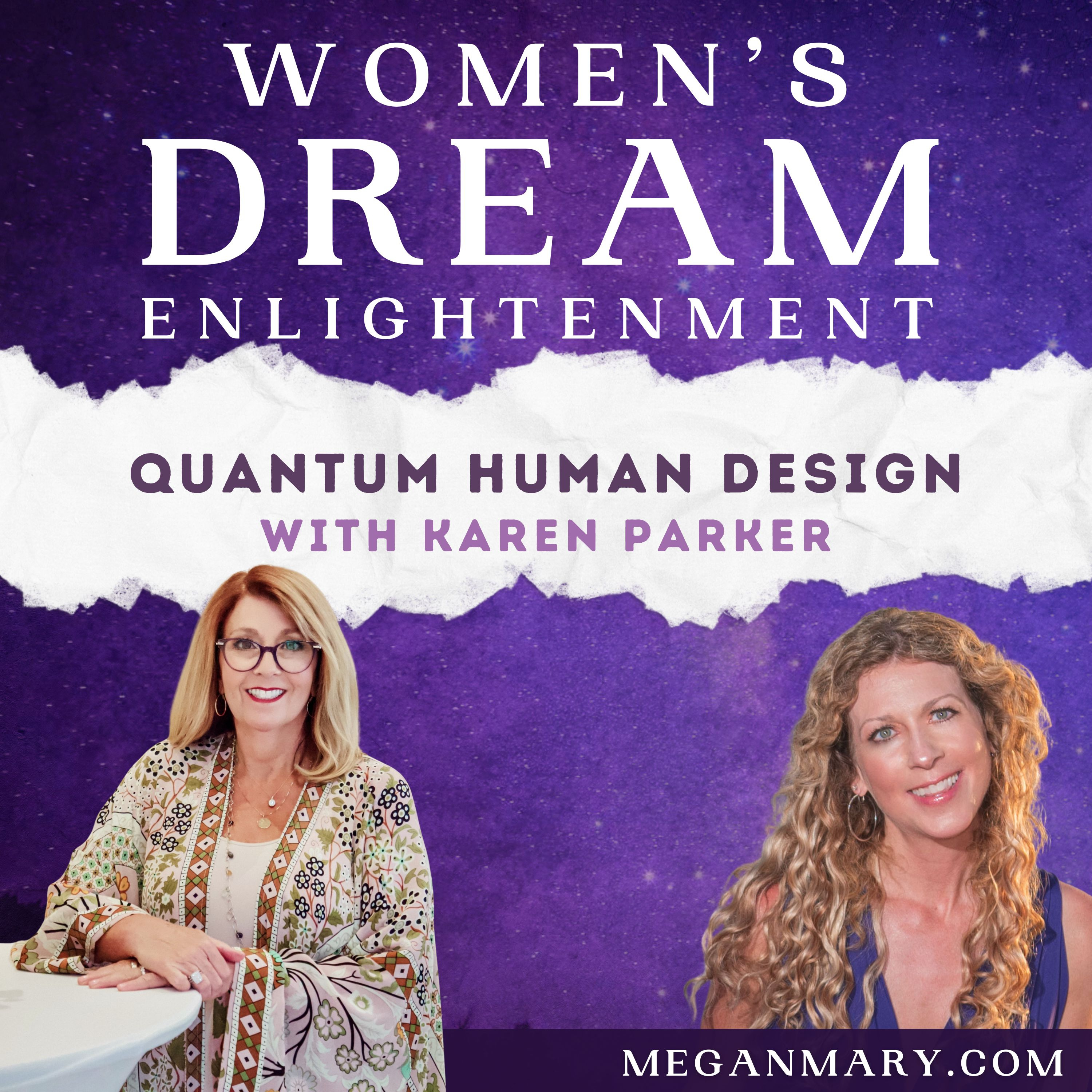 Quantum Human Design: Bridging Modern Science and Ancient Wisdom with Dr. Karen Parker episode artwork