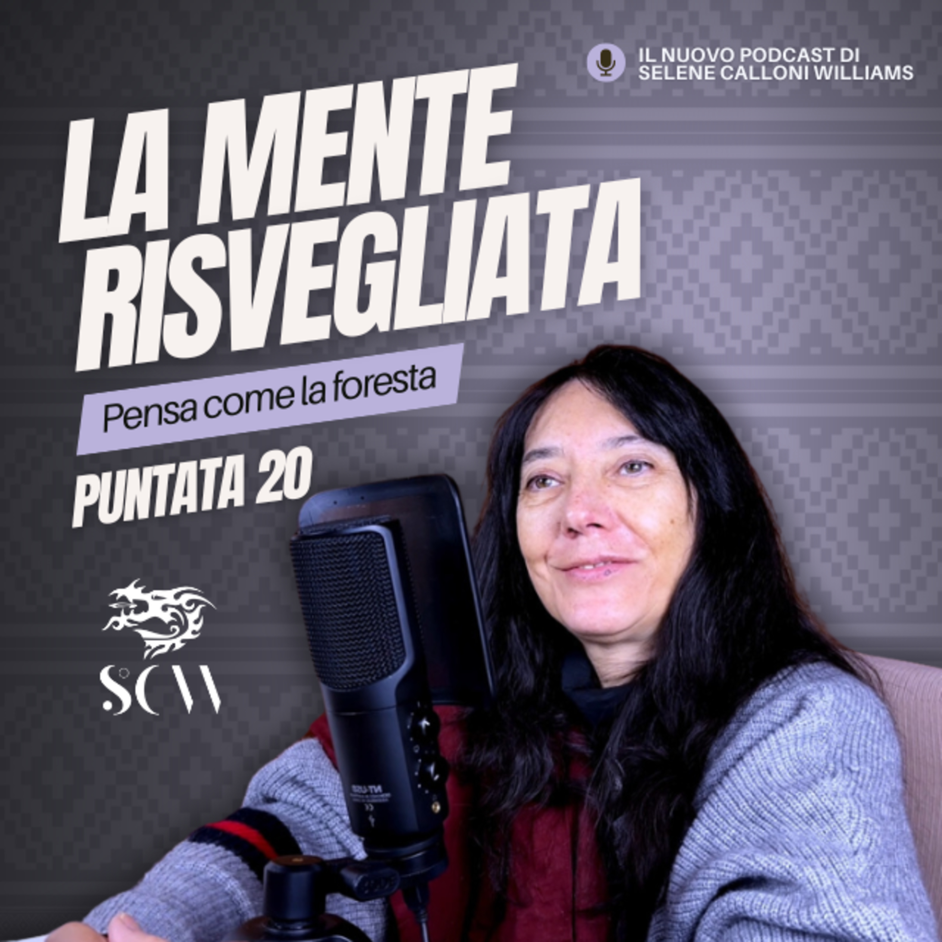 LA MENTE RISVEGLIATA - pensa come la foresta
