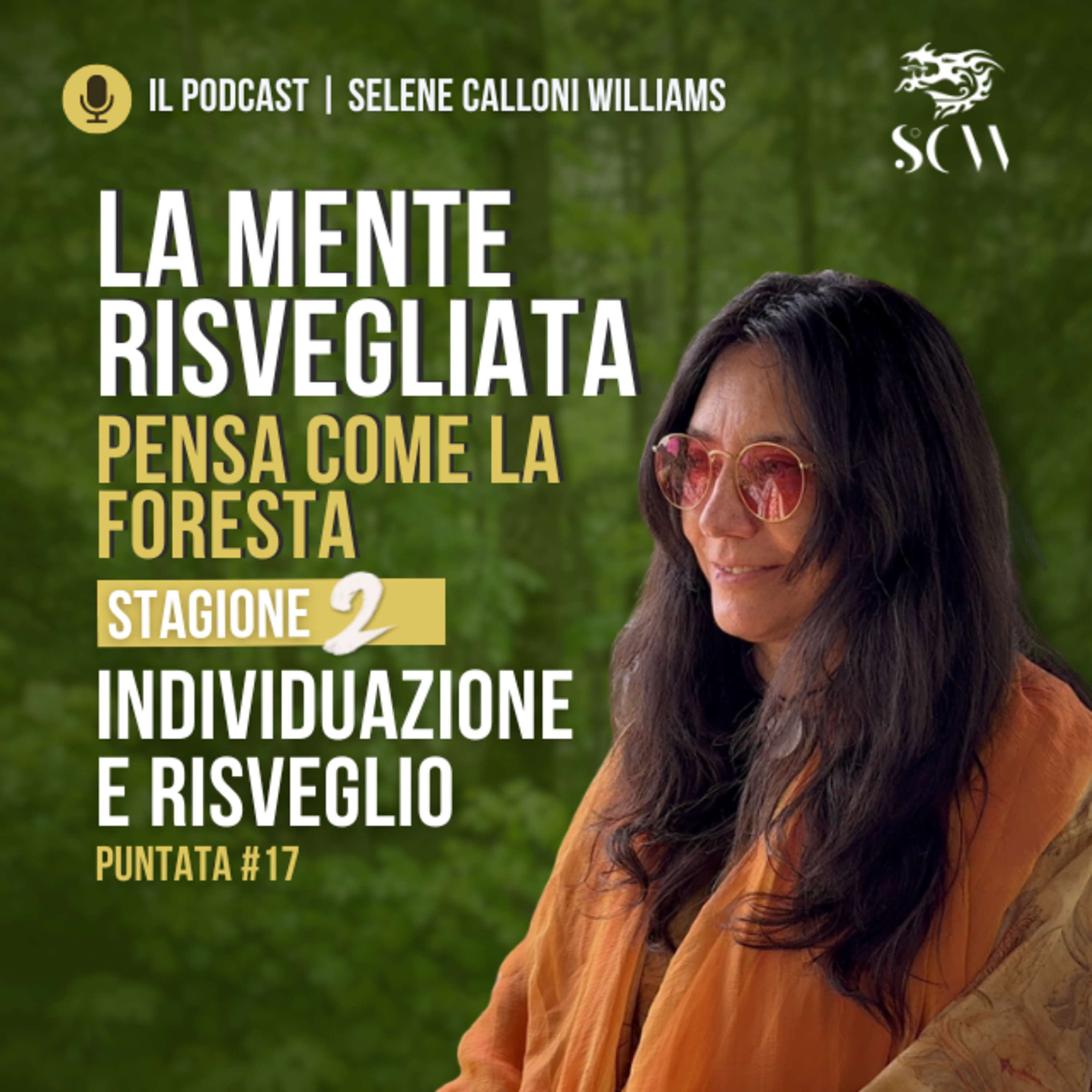 LA MENTE RISVEGLIATA - pensa come la foresta