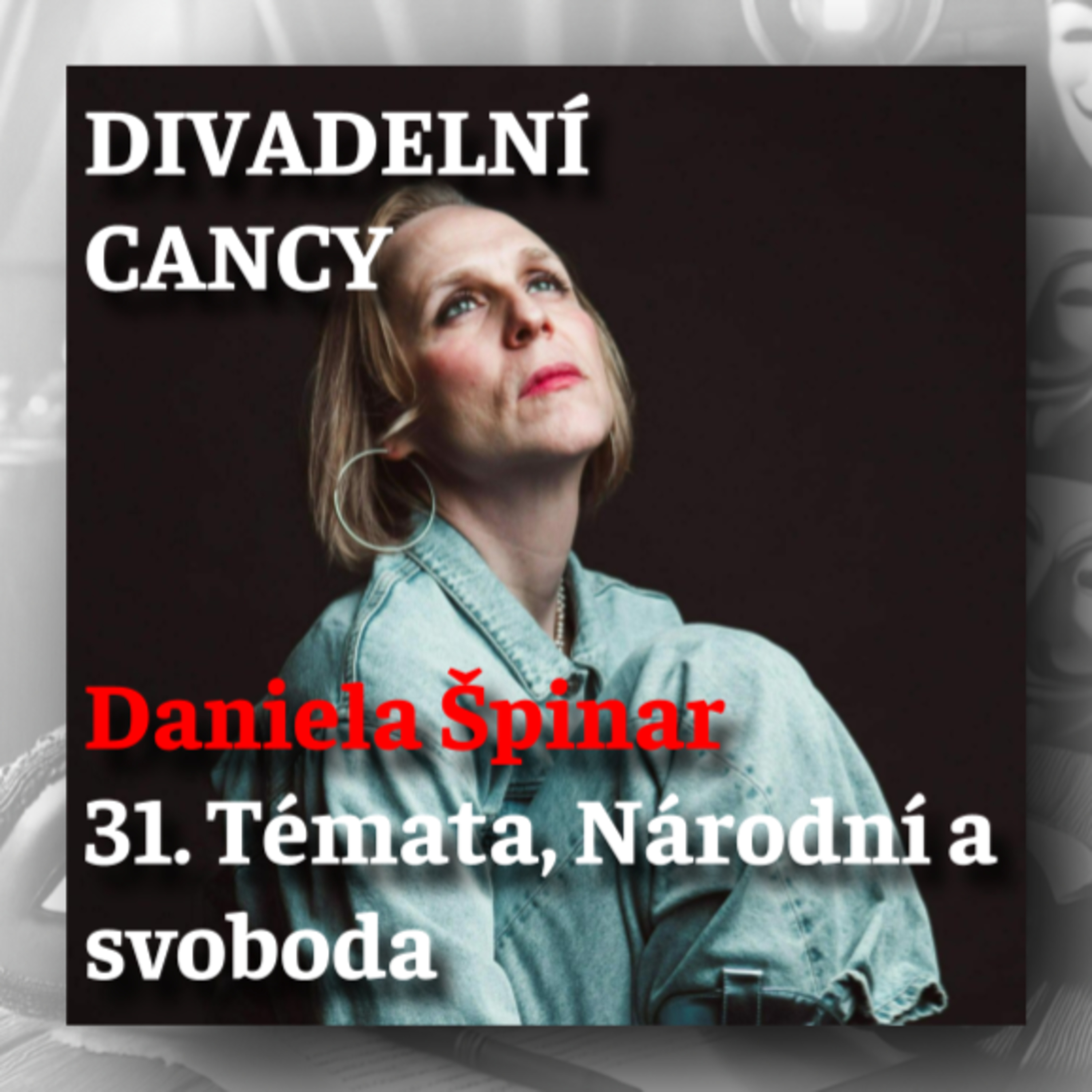 31. Témata, Národní a svoboda episode artwork