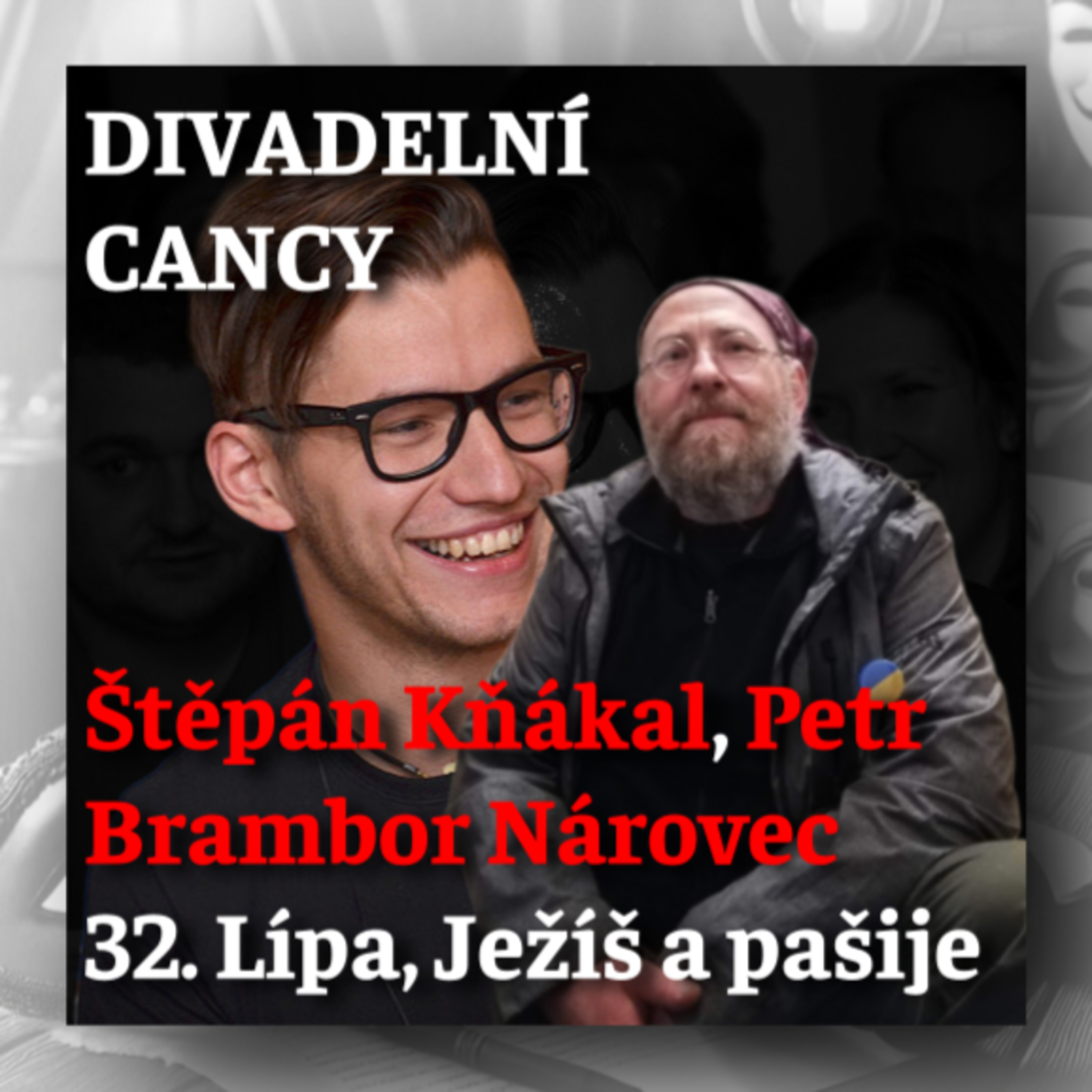 32. Lípa, Ježíš a pašije episode artwork