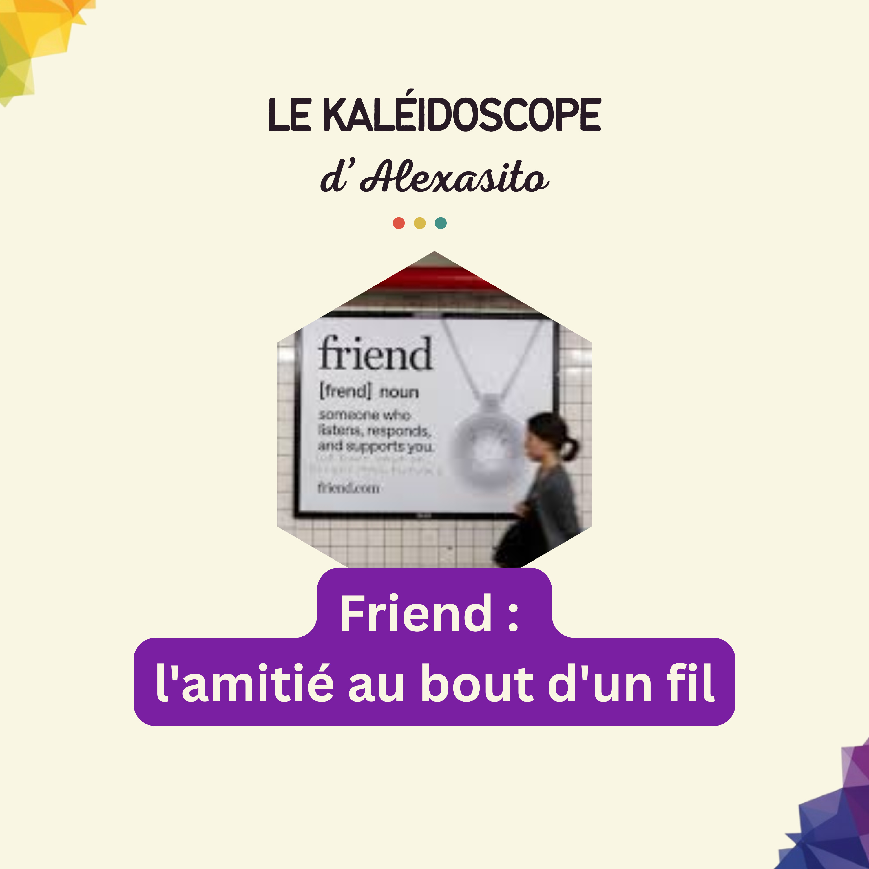 Le kaléidoscope d\'Alexasito