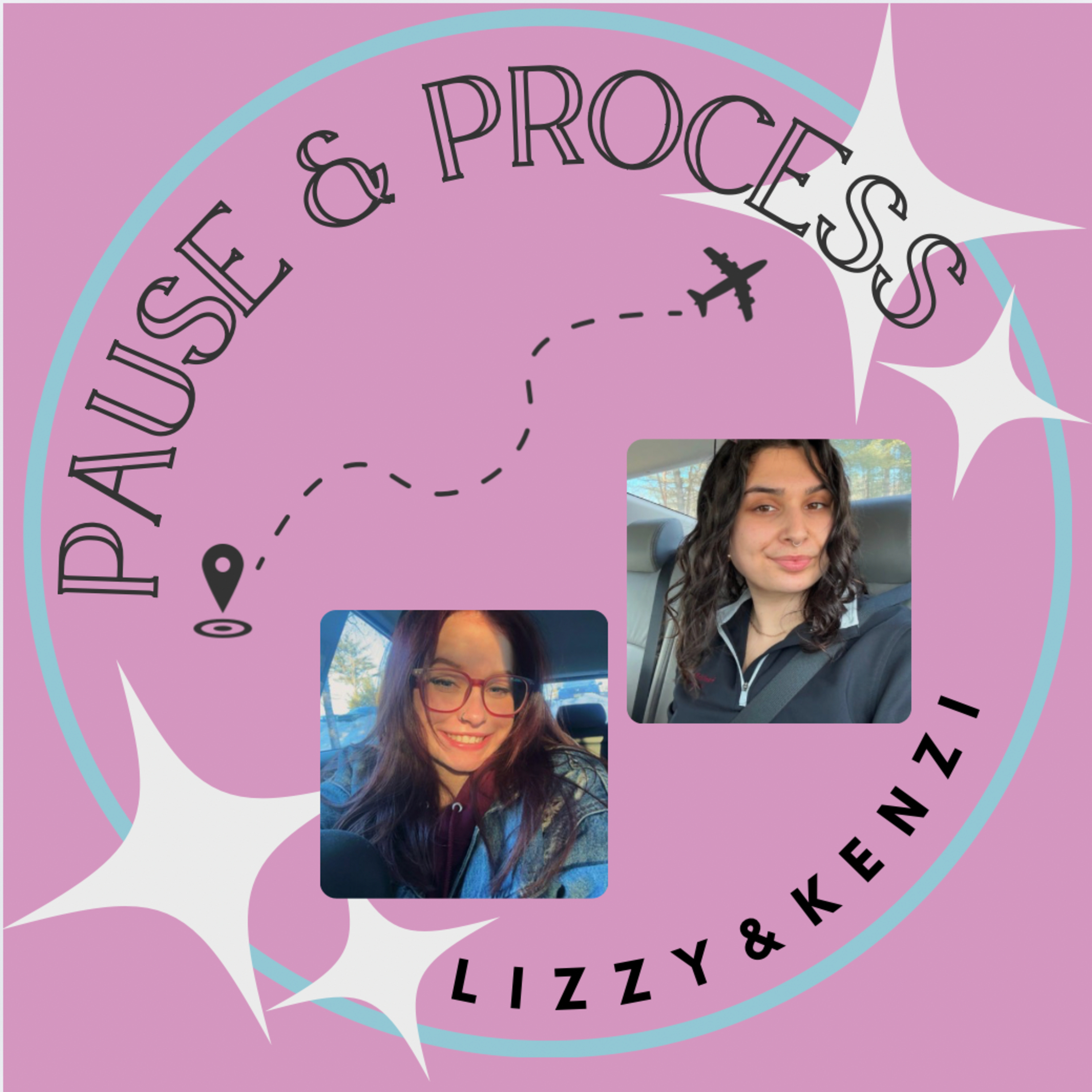 Pause and Process