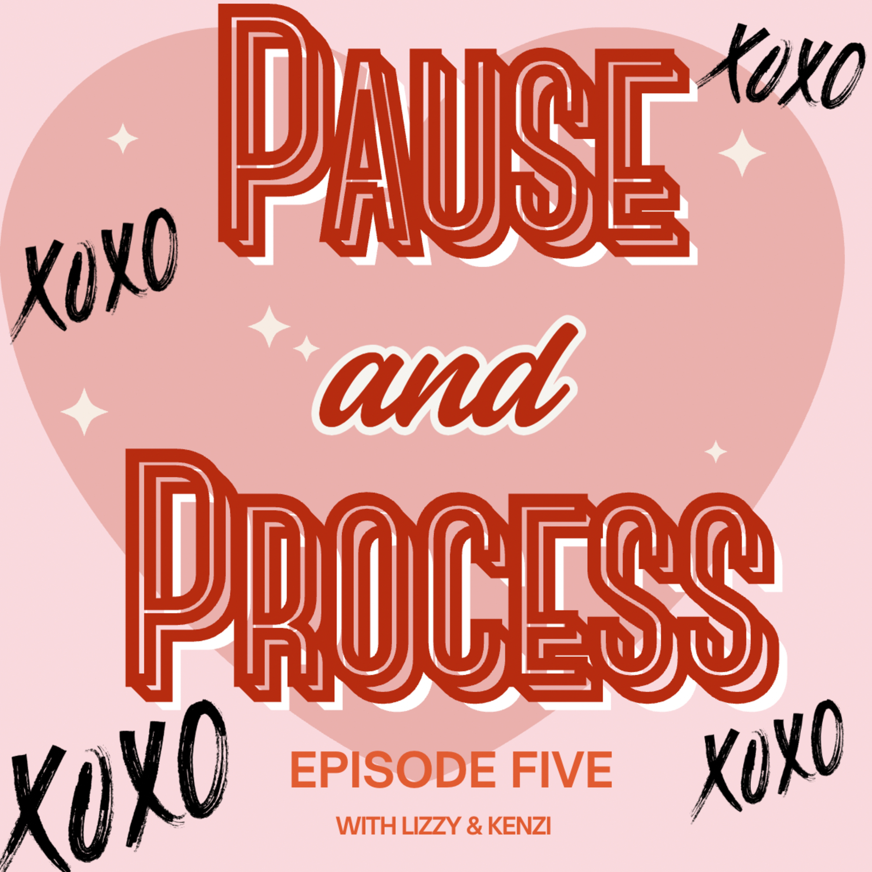 Pause and Process