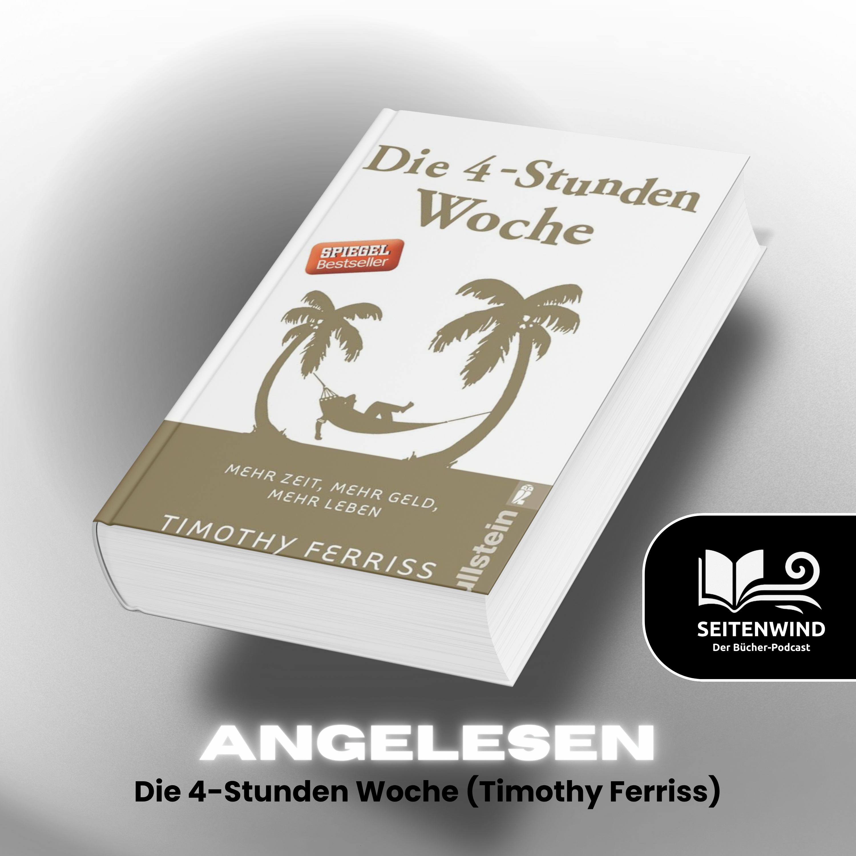 Angelesen: Die 4-Stunden Woche (Timothy Ferriss) episode artwork