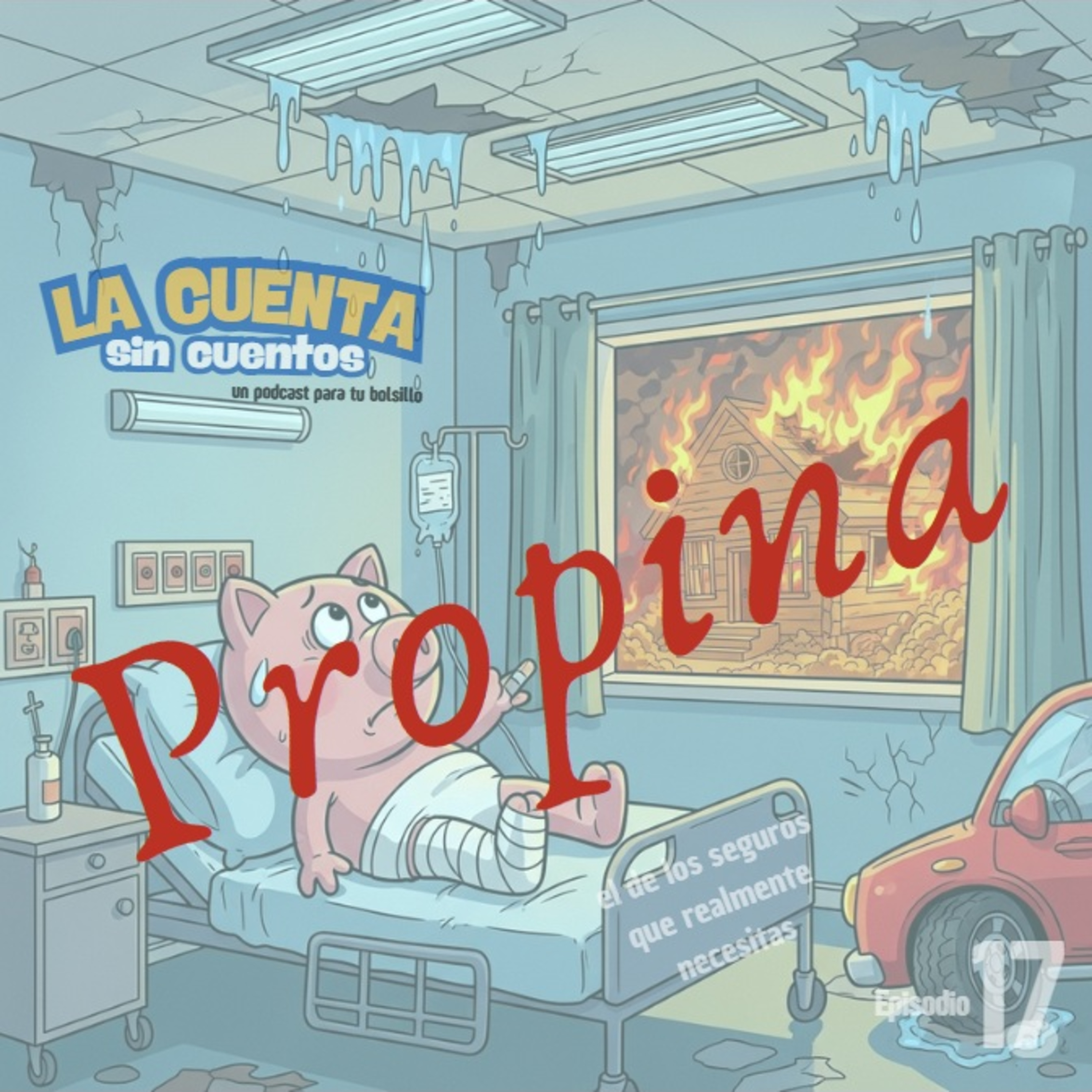 Propina sin Cuentos - Ep. 17