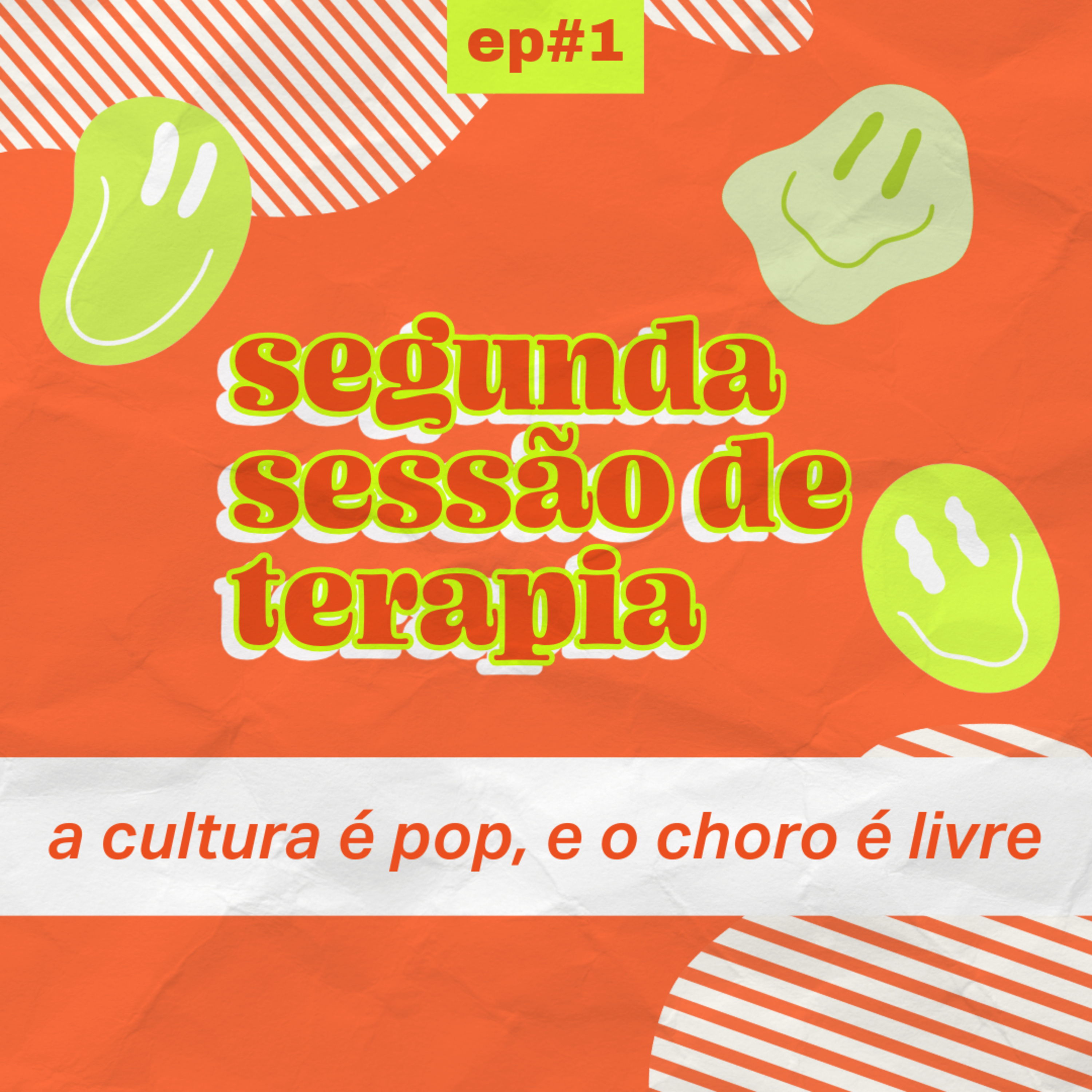 Segunda Sessão de Terapia