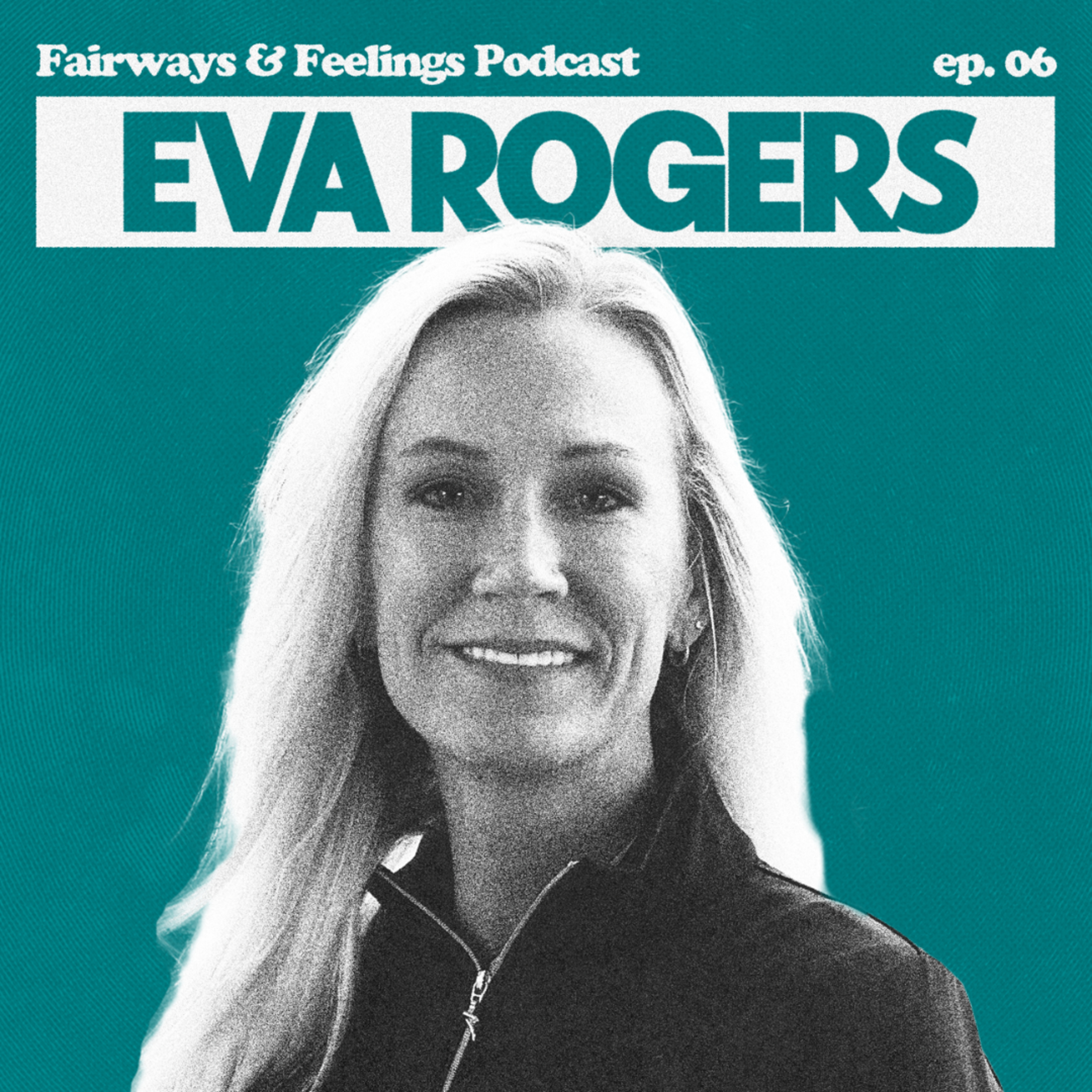 Fairways and Feelings