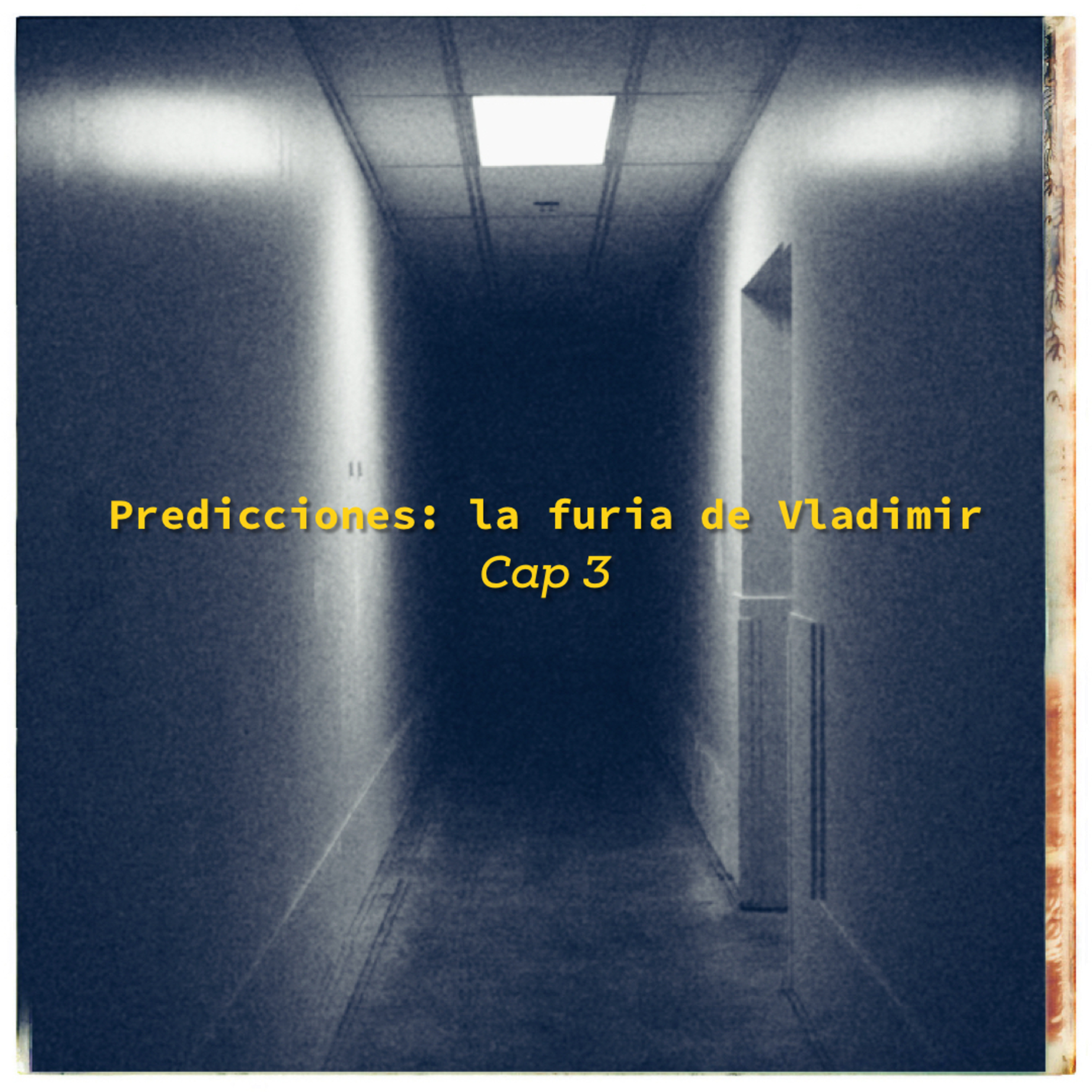 Predicciones: la furia de Vladimir. episode artwork