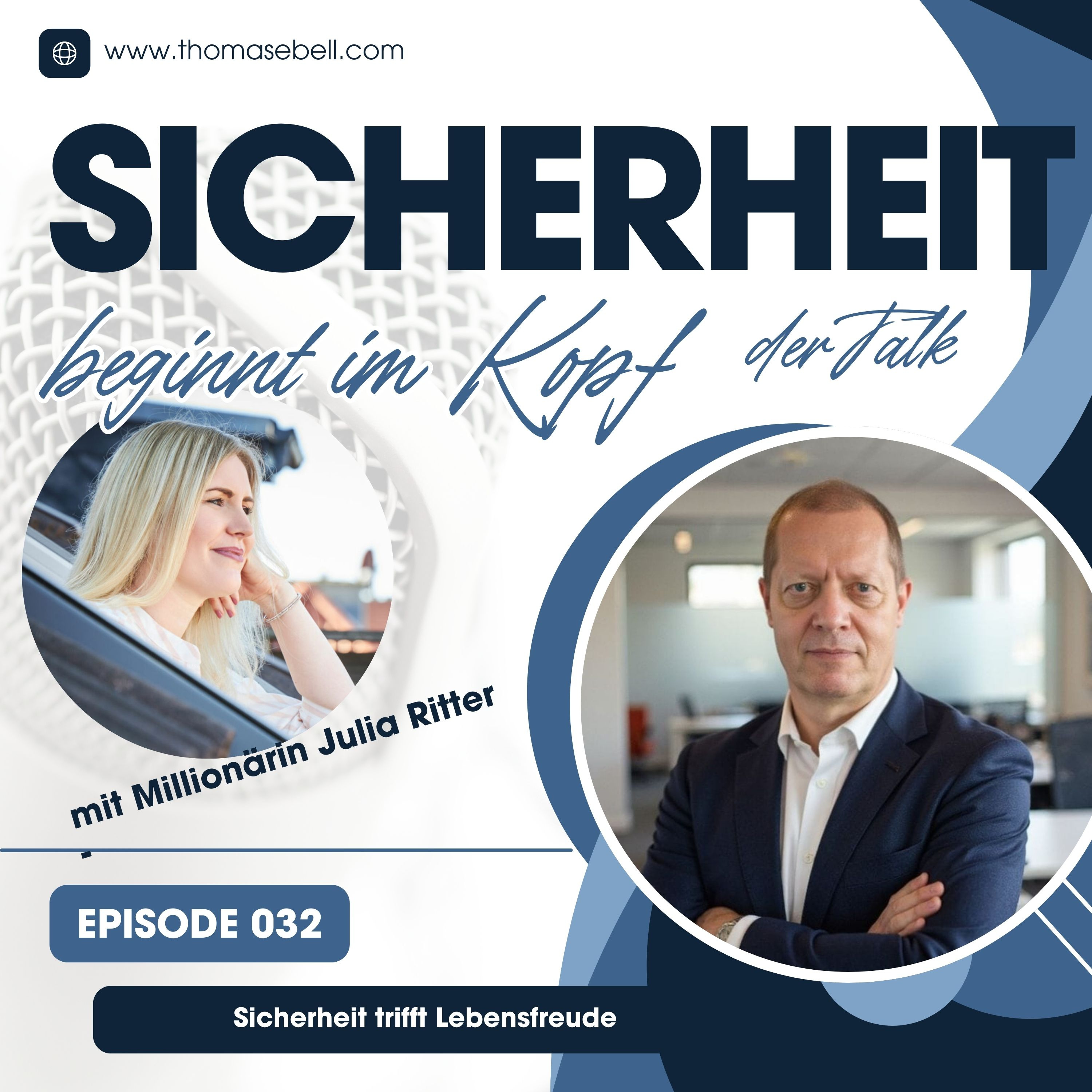 Sicherheit beginnt im Kopf Der Praxis-Podcast mit Sicherheitsexperte Thomas Ebel