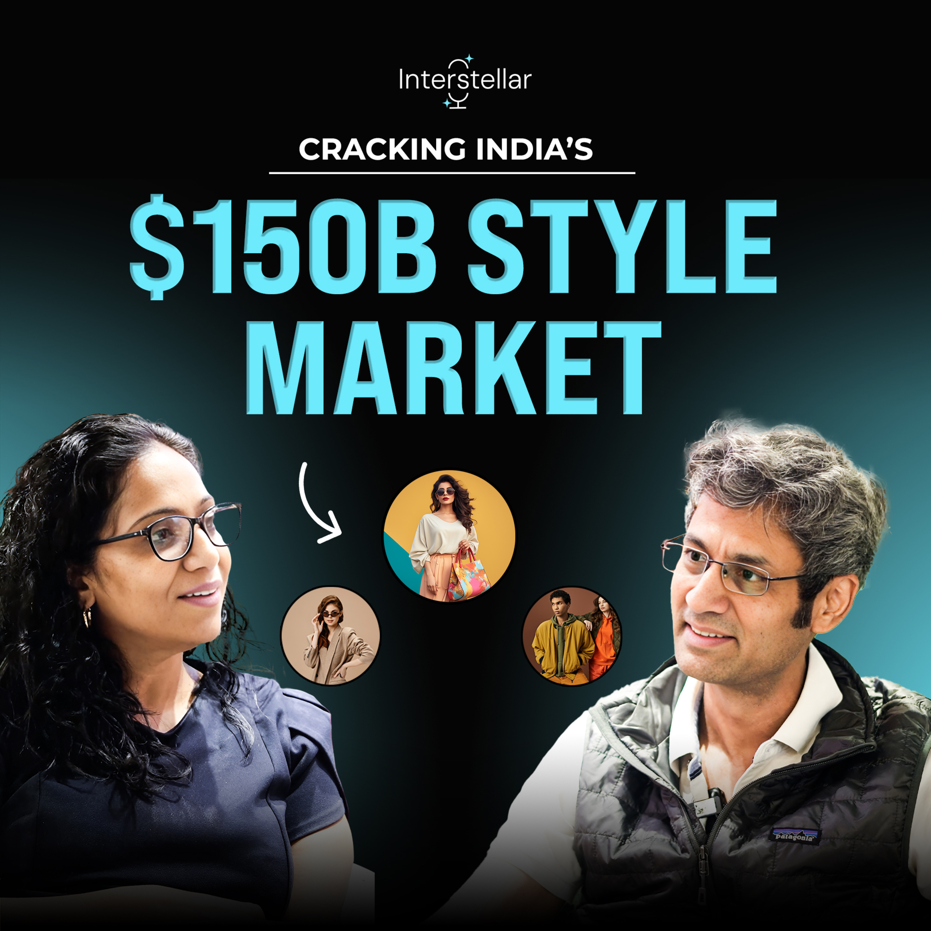 EP 8 | Building & Scaling Fashion Brands in India | Interstellar ft. Nandita Sinha, Myntra