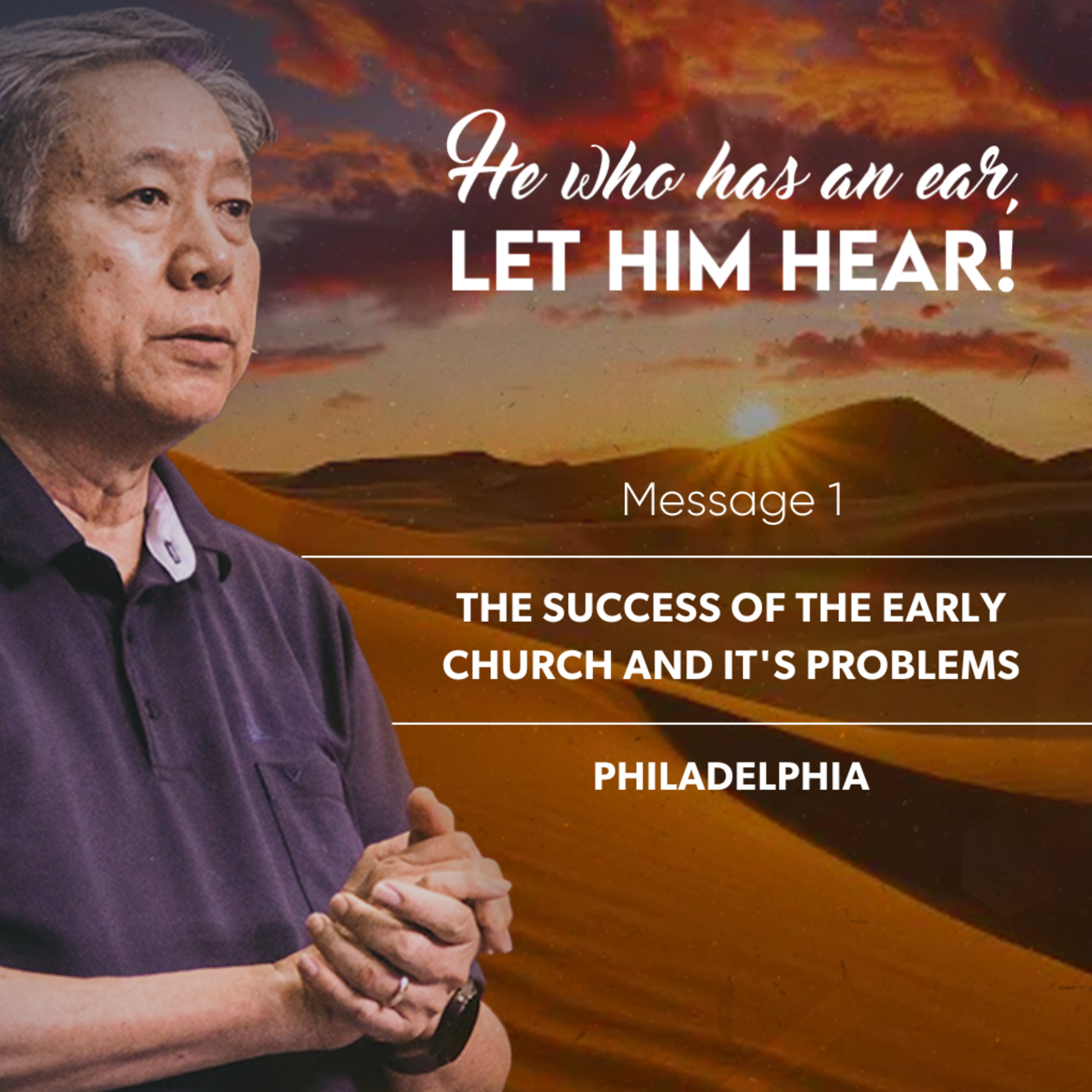Message 1 - The Success of the Early Church and Its Problems episode artwork