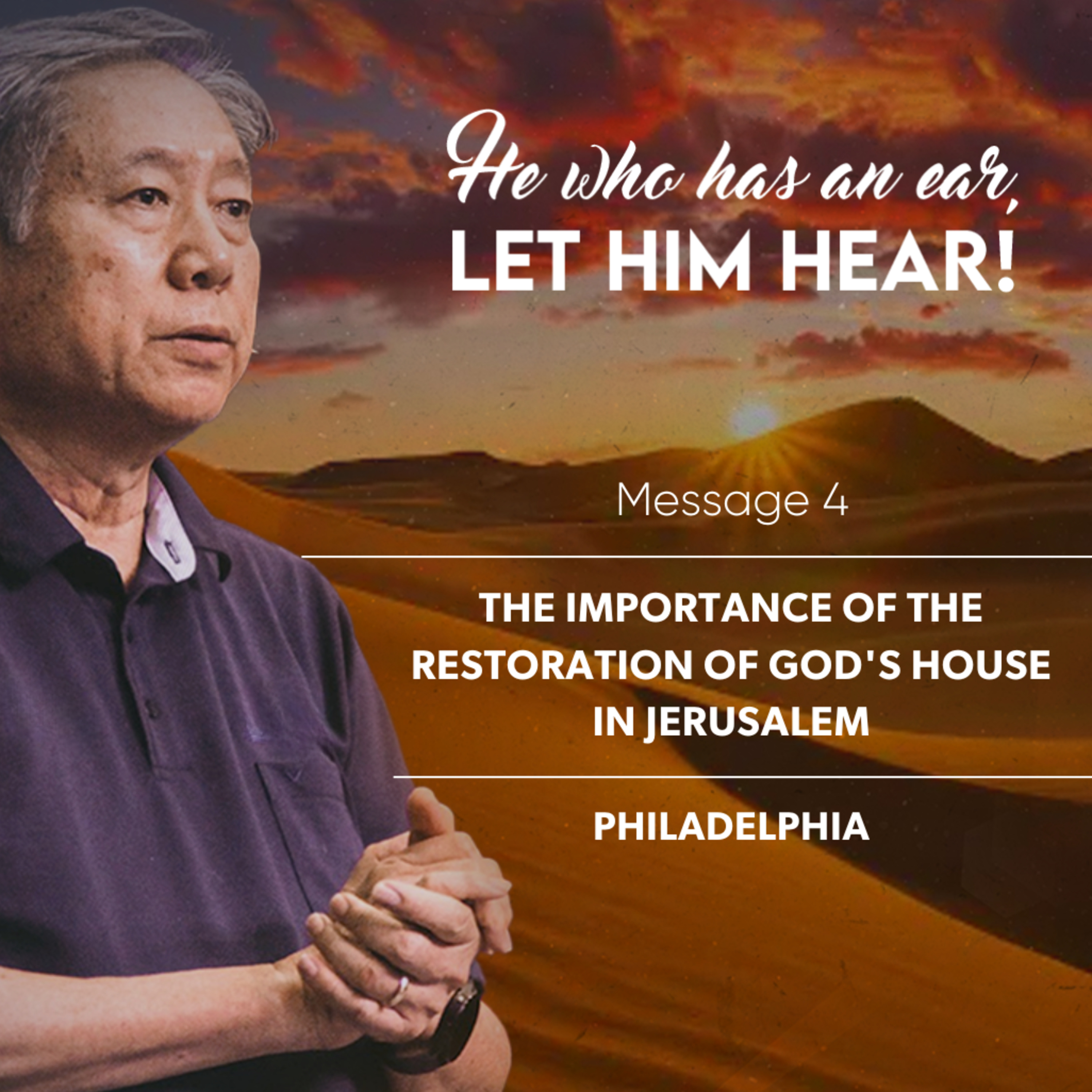 Message 4 - The Importance of the Restoration of God's House in Jerusalem episode artwork