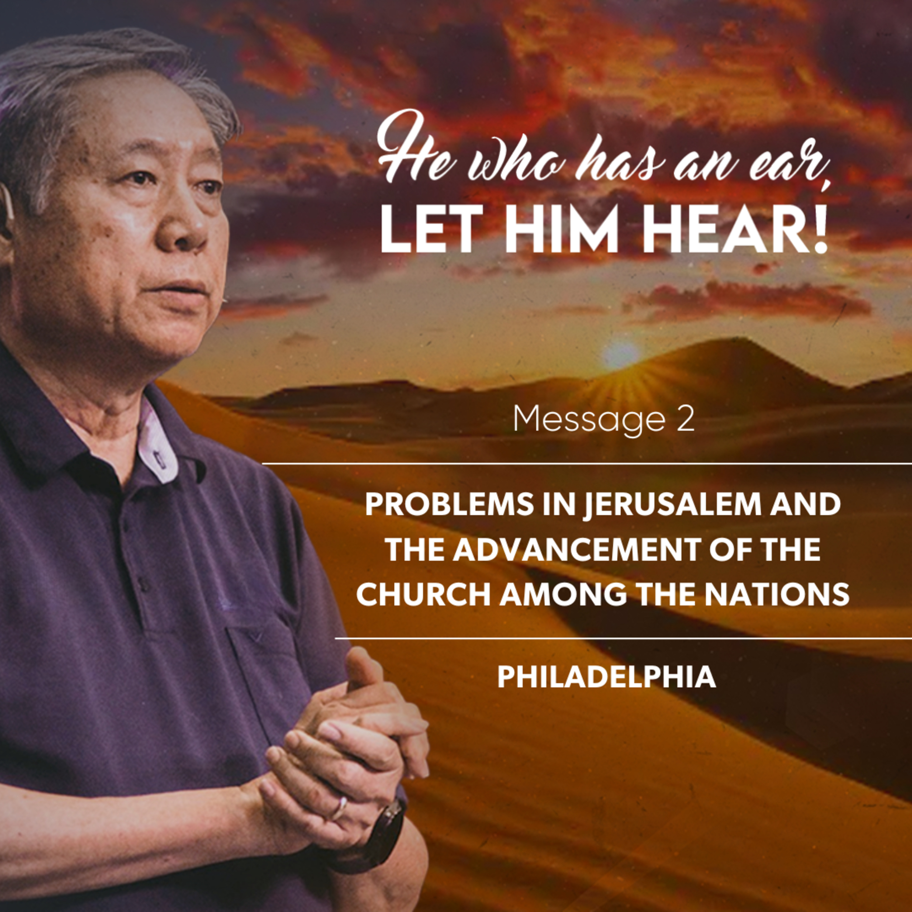 Message 2 - Problems in Jerusalem and the Advancement of the Church Among the Nations episode artwork