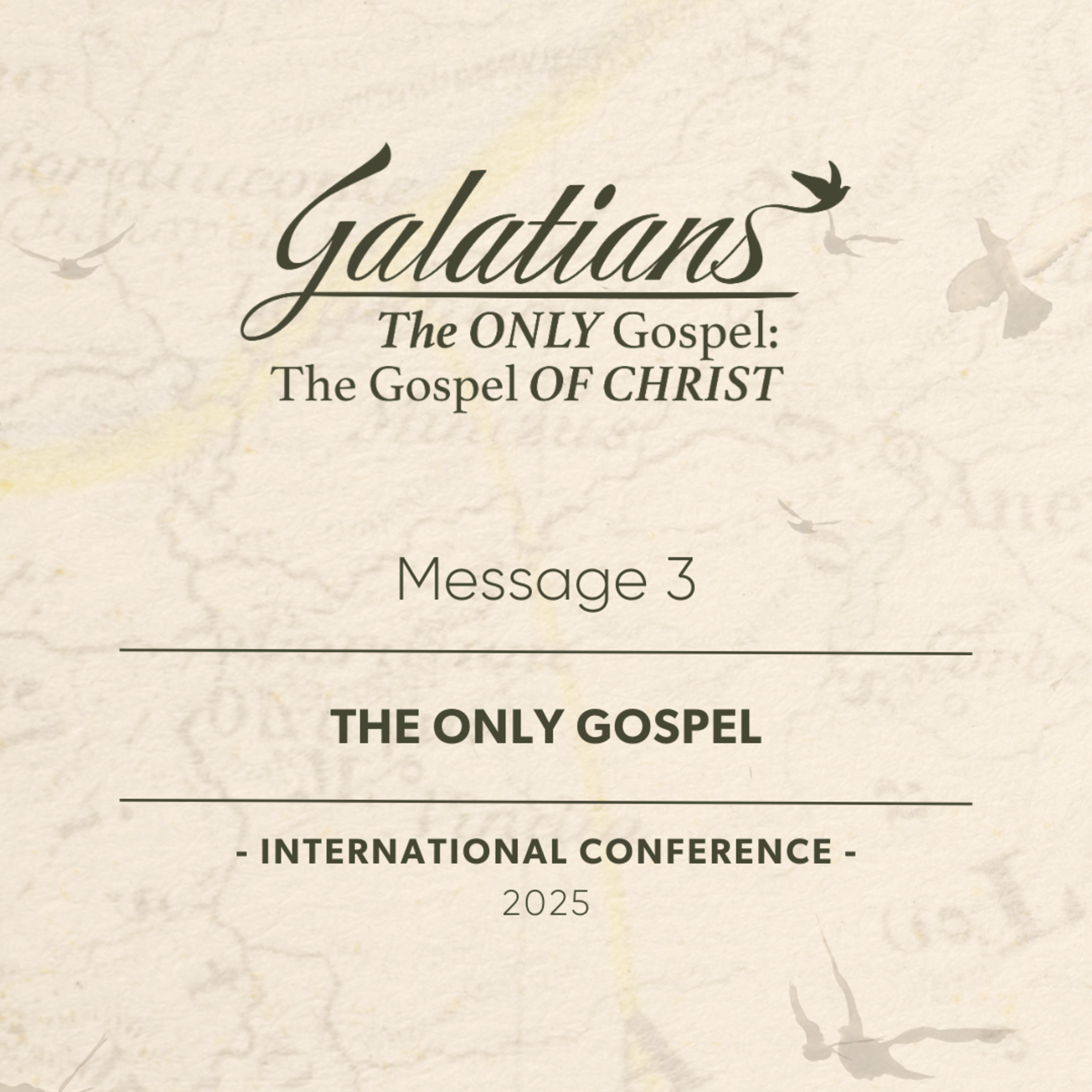 Message 3 - The only gospel episode artwork