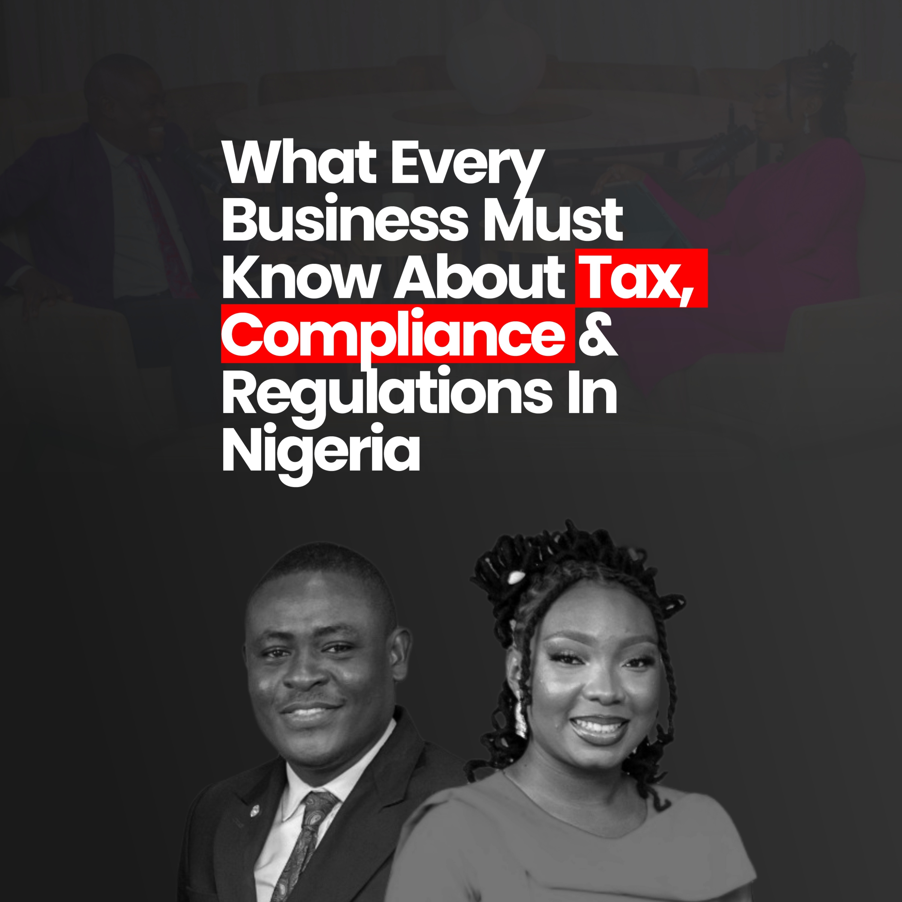 What Every Business Must Know About Tax, Compliance & Regulations In Nigeria | LIMBsimple Podcast | Episode 22 | Olasoji Odunayo | Sporos Consult