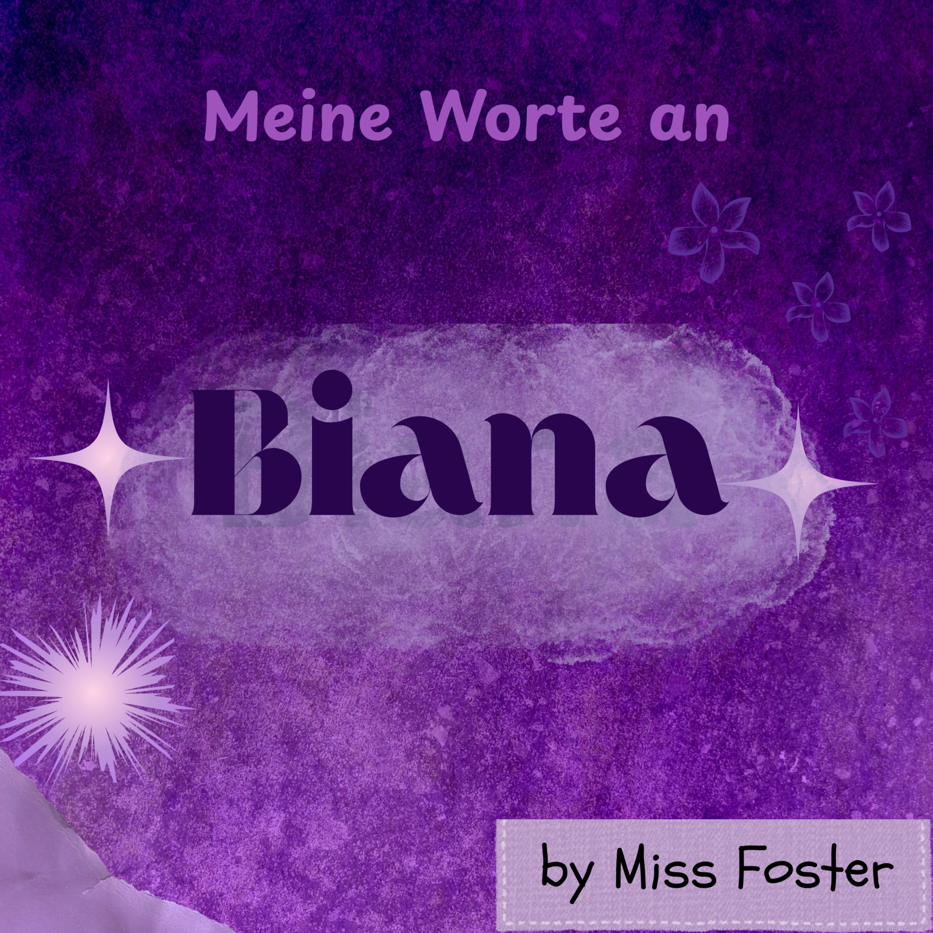 Meine Worte an Biana