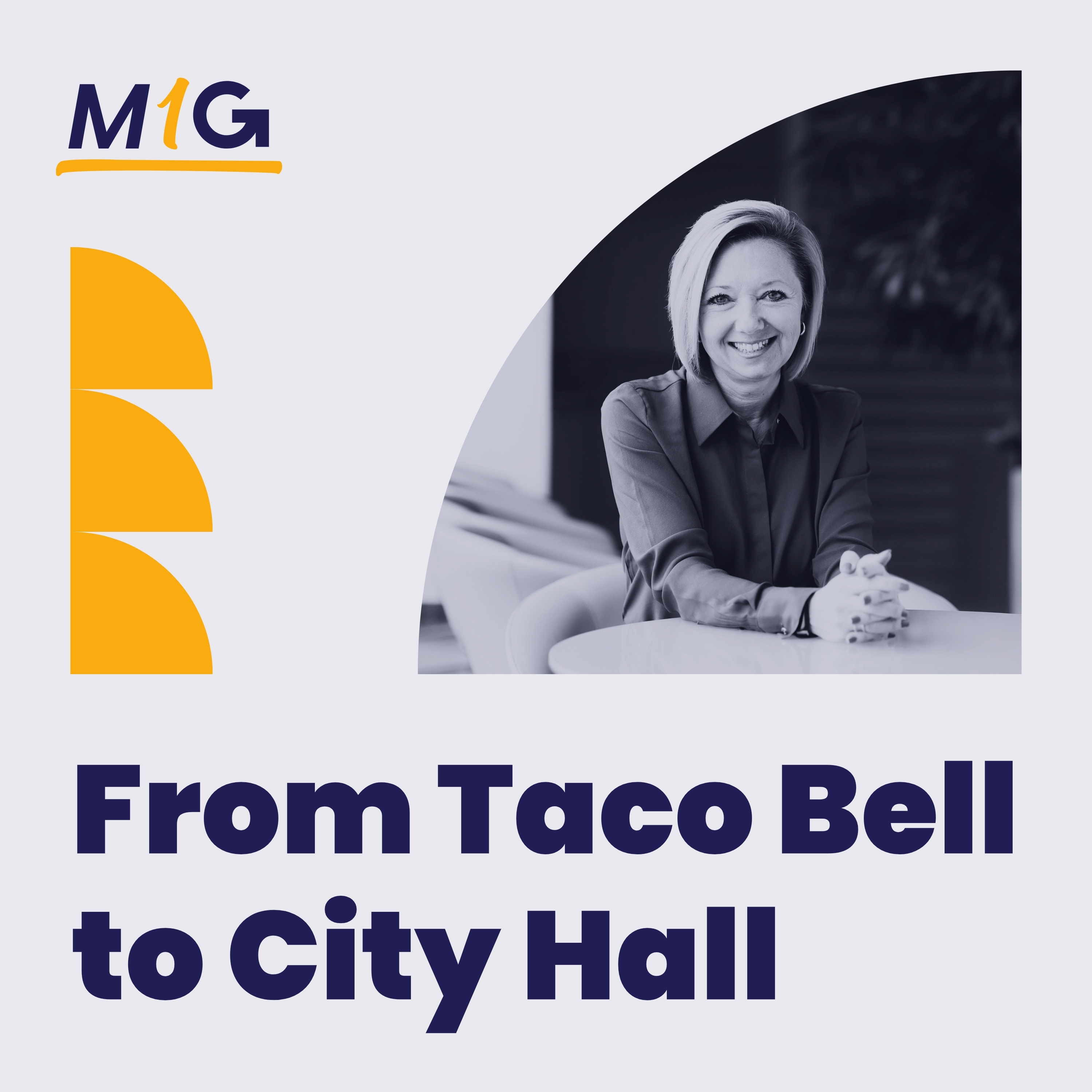 My 1st Gig: From Taco Bell to City Hall with Rosalynn Bliss episode artwork