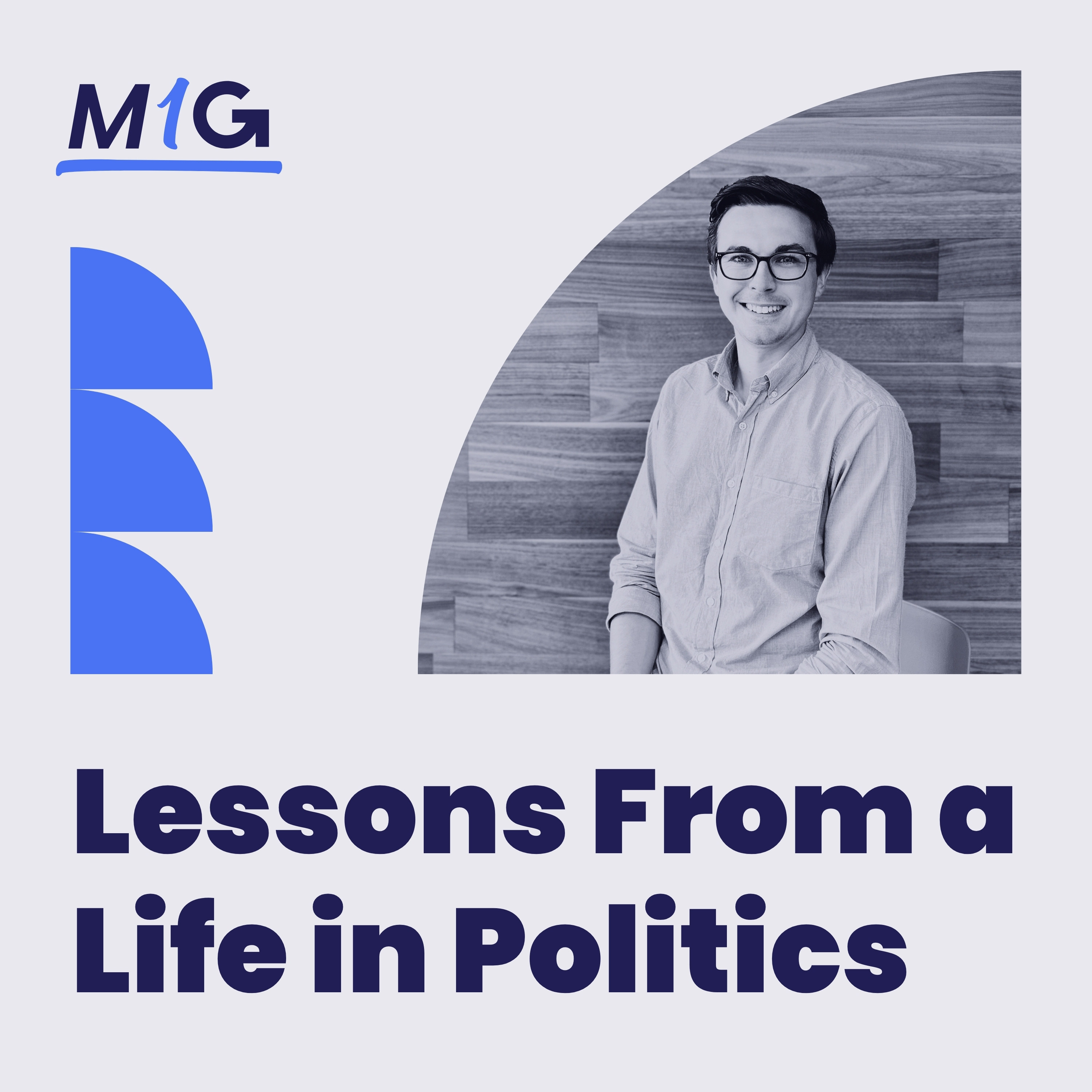 My 1st Gig: Lessons from a Life in Politics with Josh Paciorek episode artwork