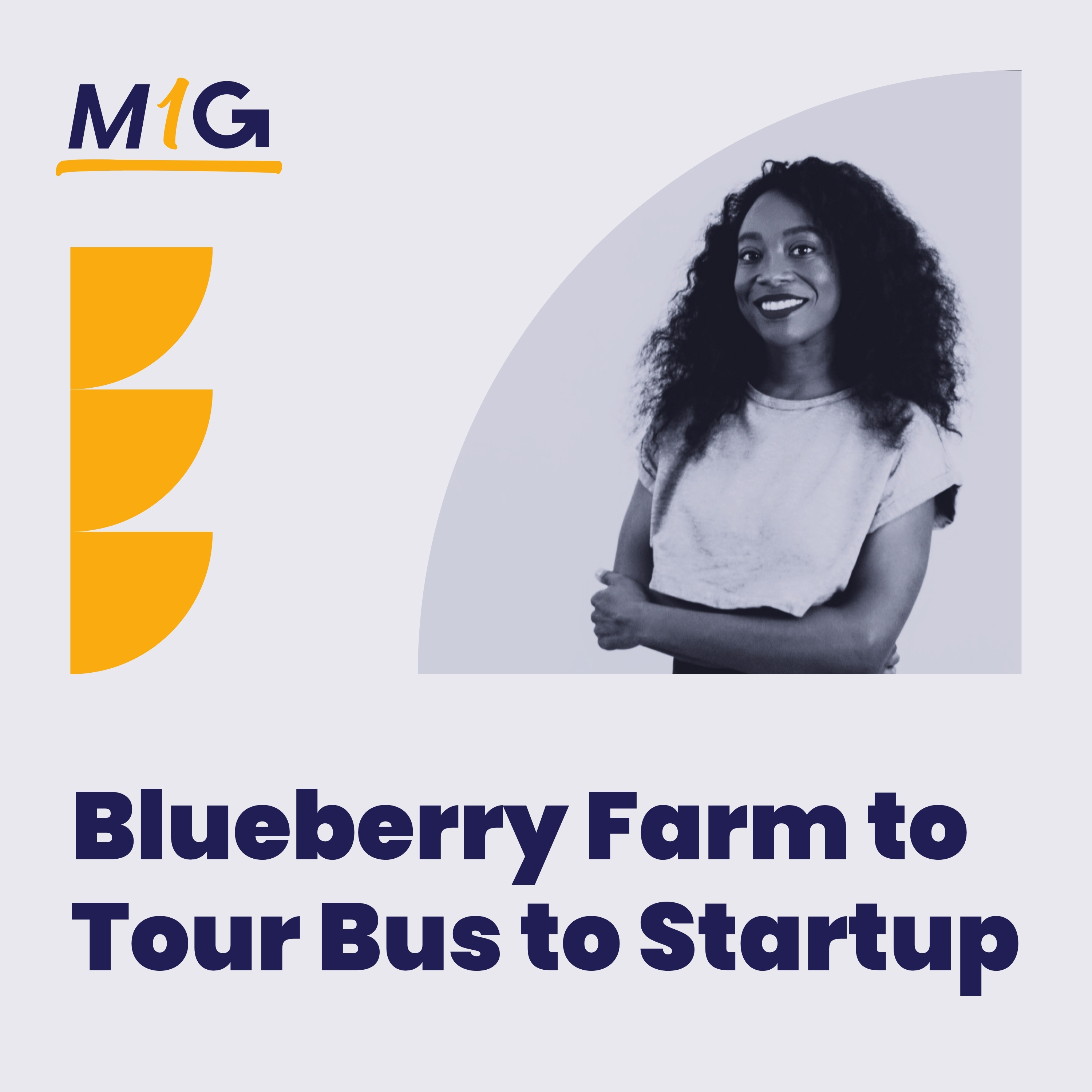 My 1st Gig: From Blueberry Farm to Tour Bus to Startup with Dre Wallace episode artwork