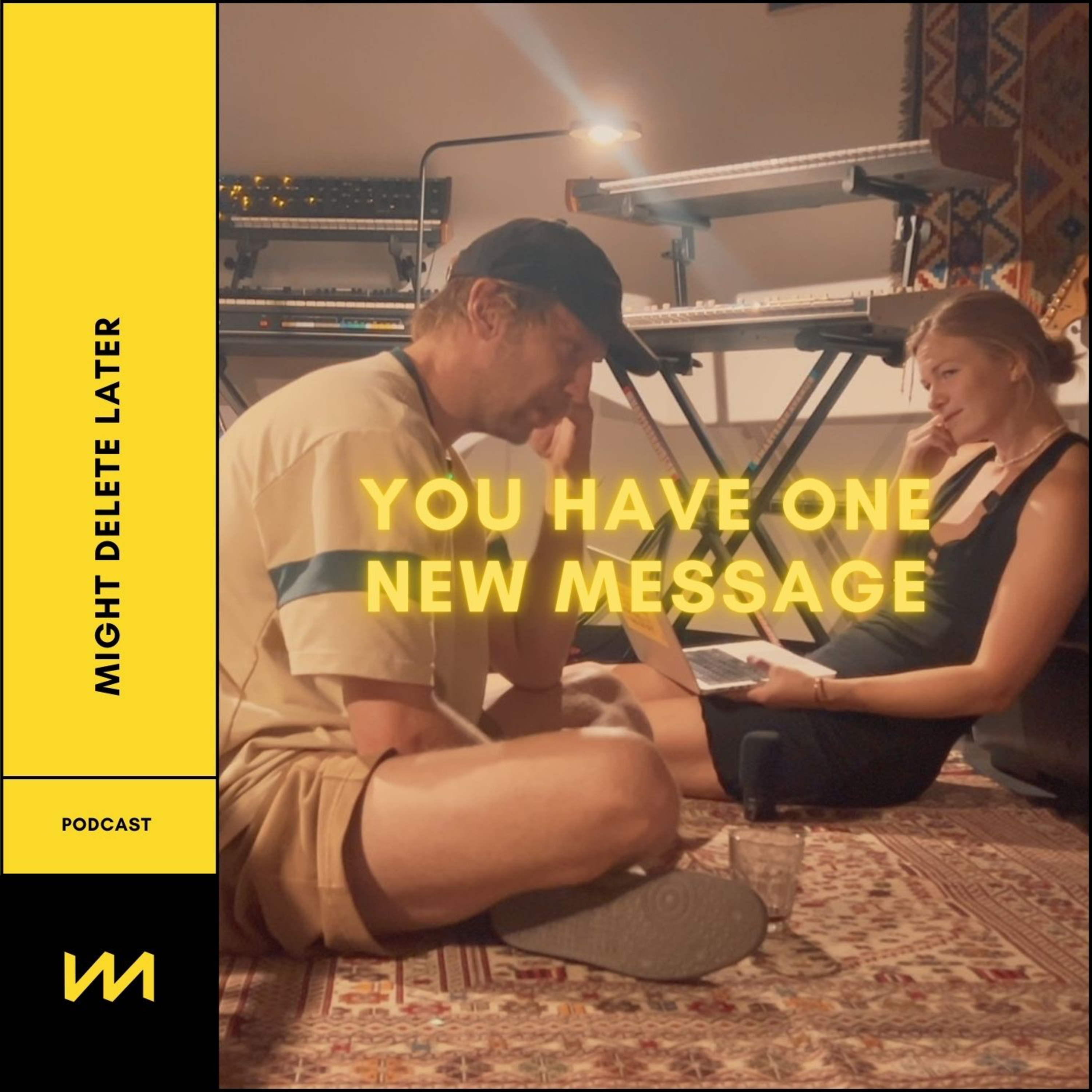 You Have One New Message Podcast Vol. 05 with Ivan ​Dorn