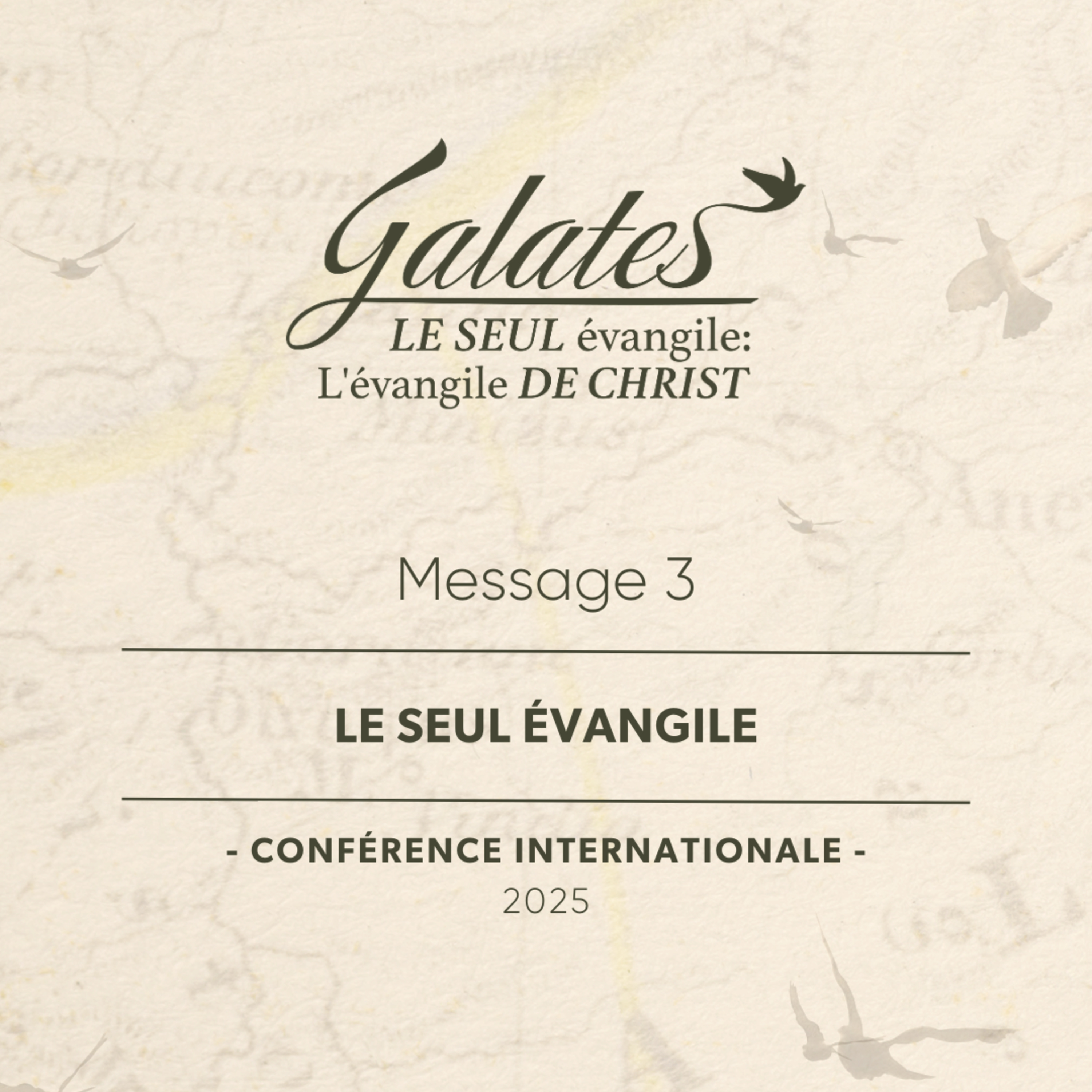 Message 3 - Le seul évangile episode artwork
