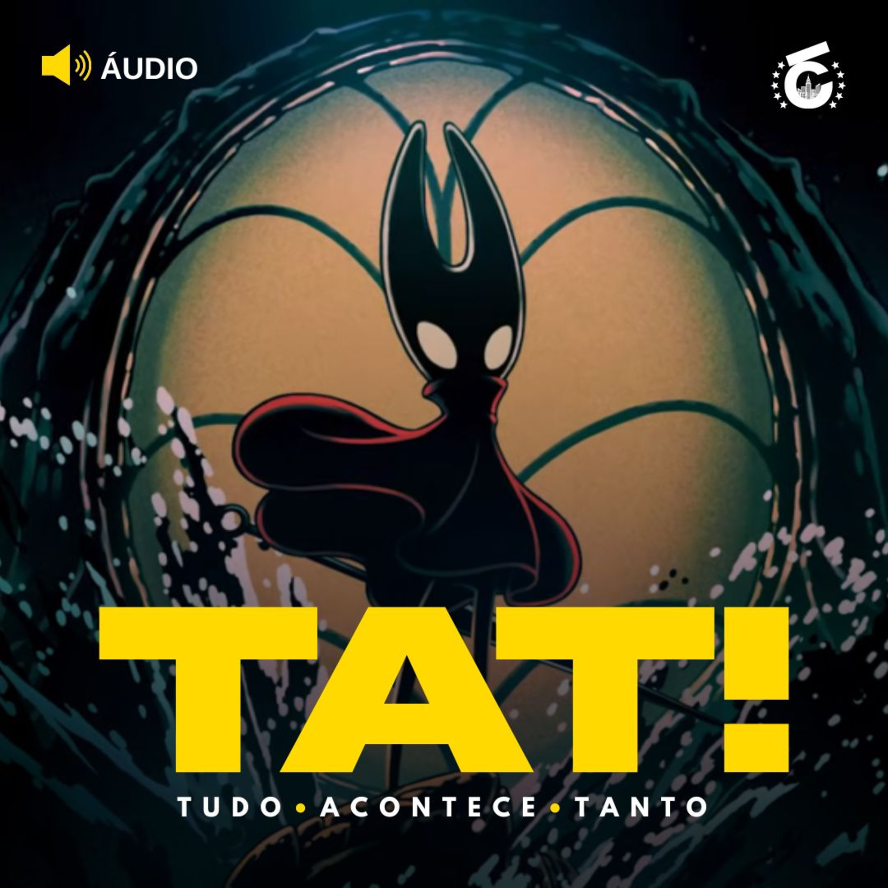 Hollow Knight: Silksong revela expansão grátis e Extermínio terá um quinto filme | TAT! episode artwork