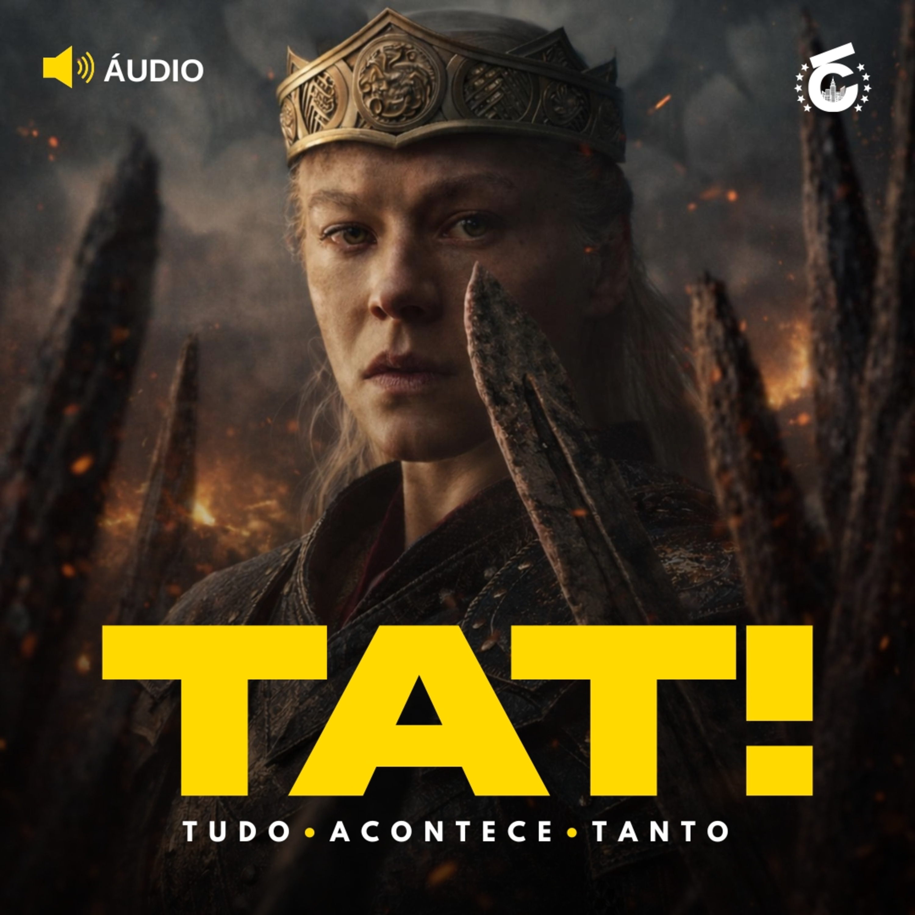 A Casa do Dragão retorna em junho e trailer de Maldição da Múmia | TAT! episode artwork
