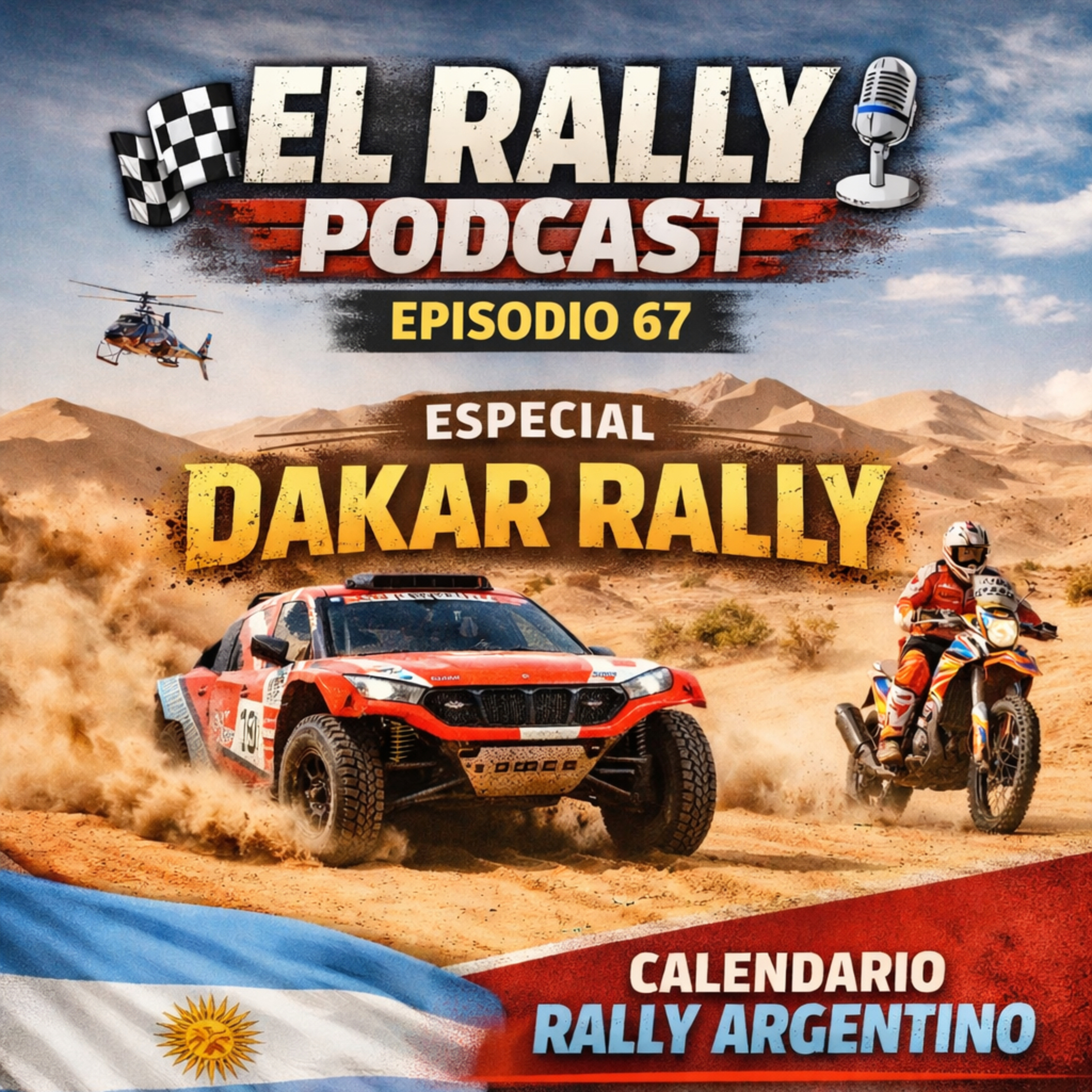 Ep:67 Dakar y fechas para Argentina