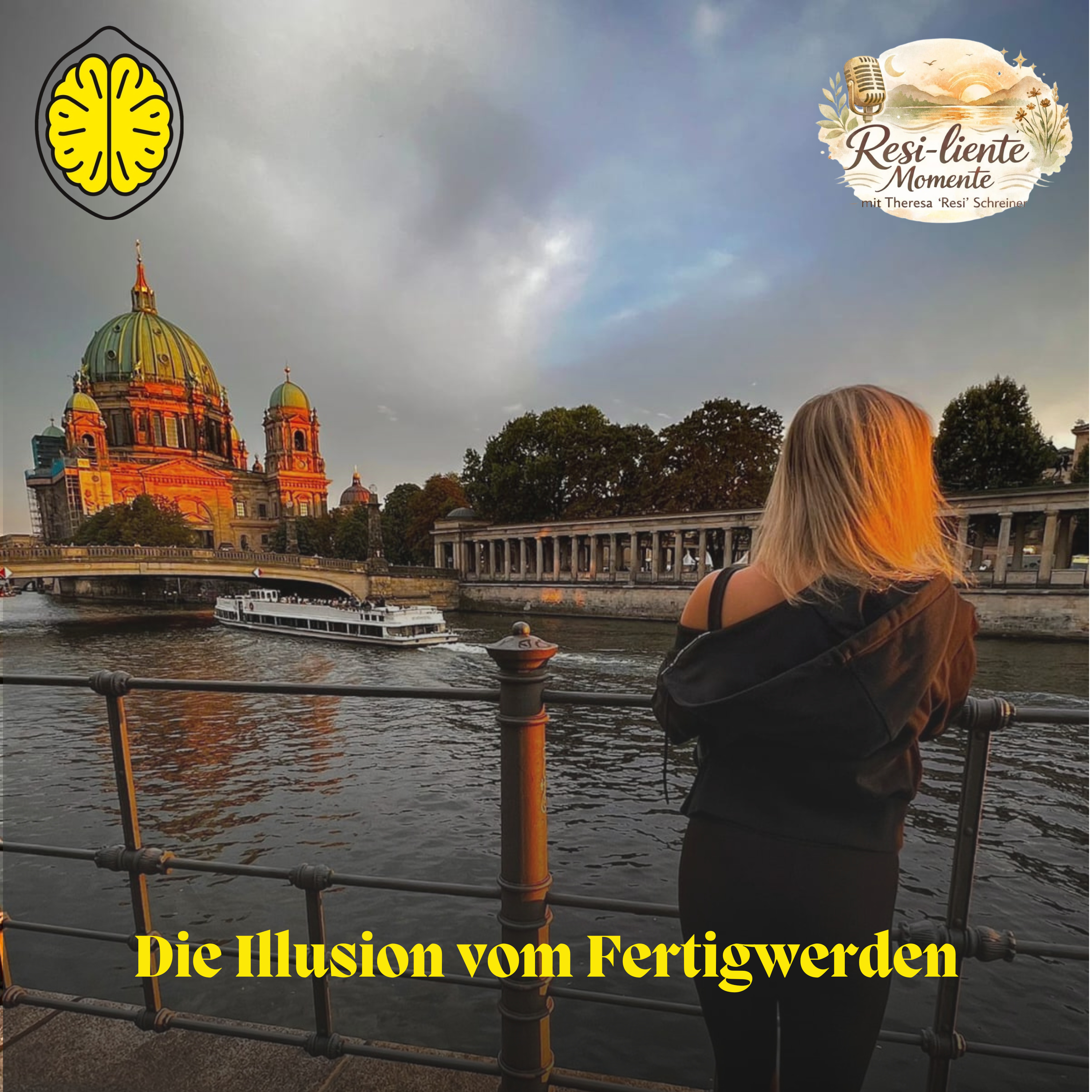 Resi - liente Momente: Die Illusion vom Fertigwerden