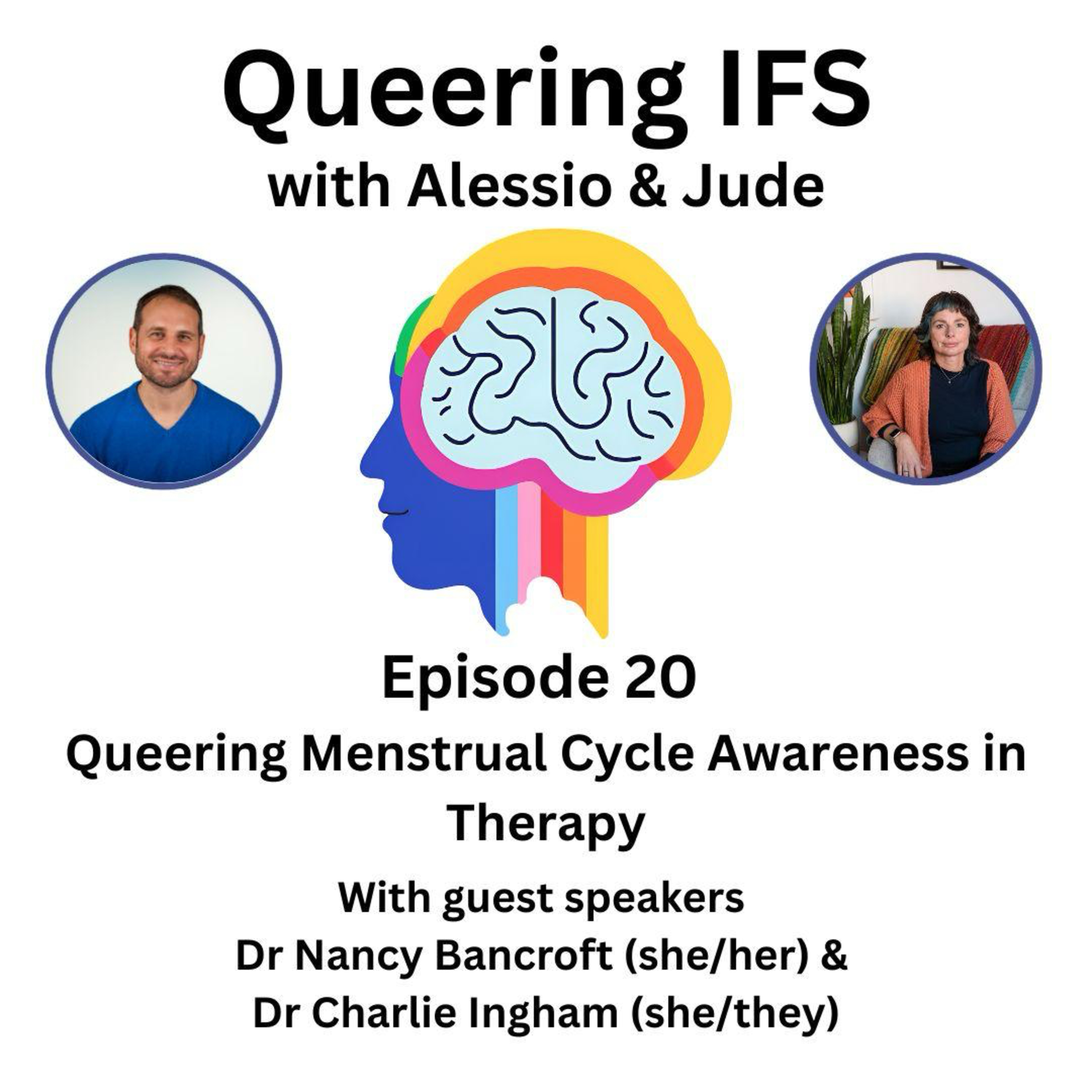 Episode 20 – Queering Internal Family Systems (IFS) – Queering Menstrual Cycle Awareness in Therapy