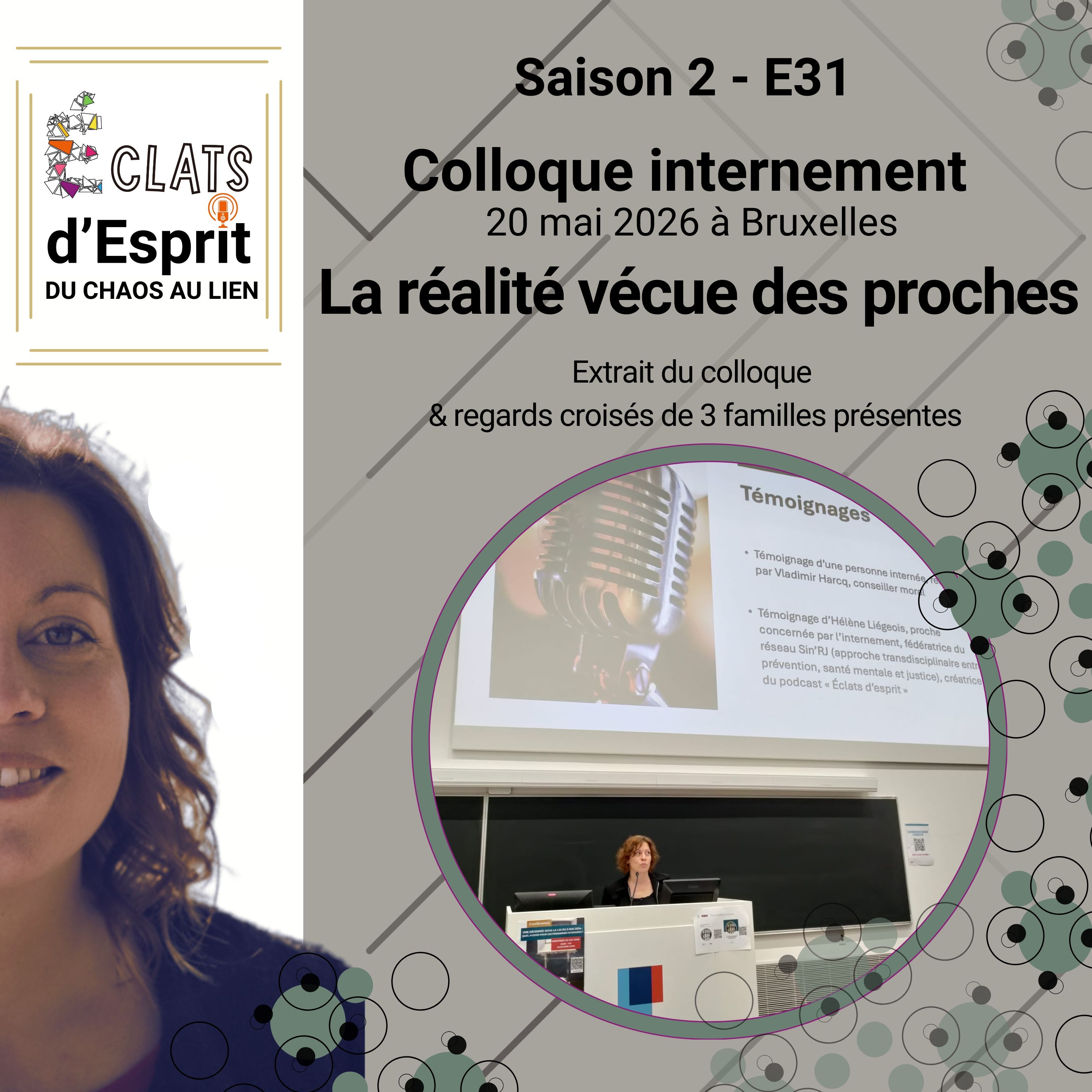 Colloque internement (Bruxelles-mai 26) : La réalité vécue des proches. episode artwork