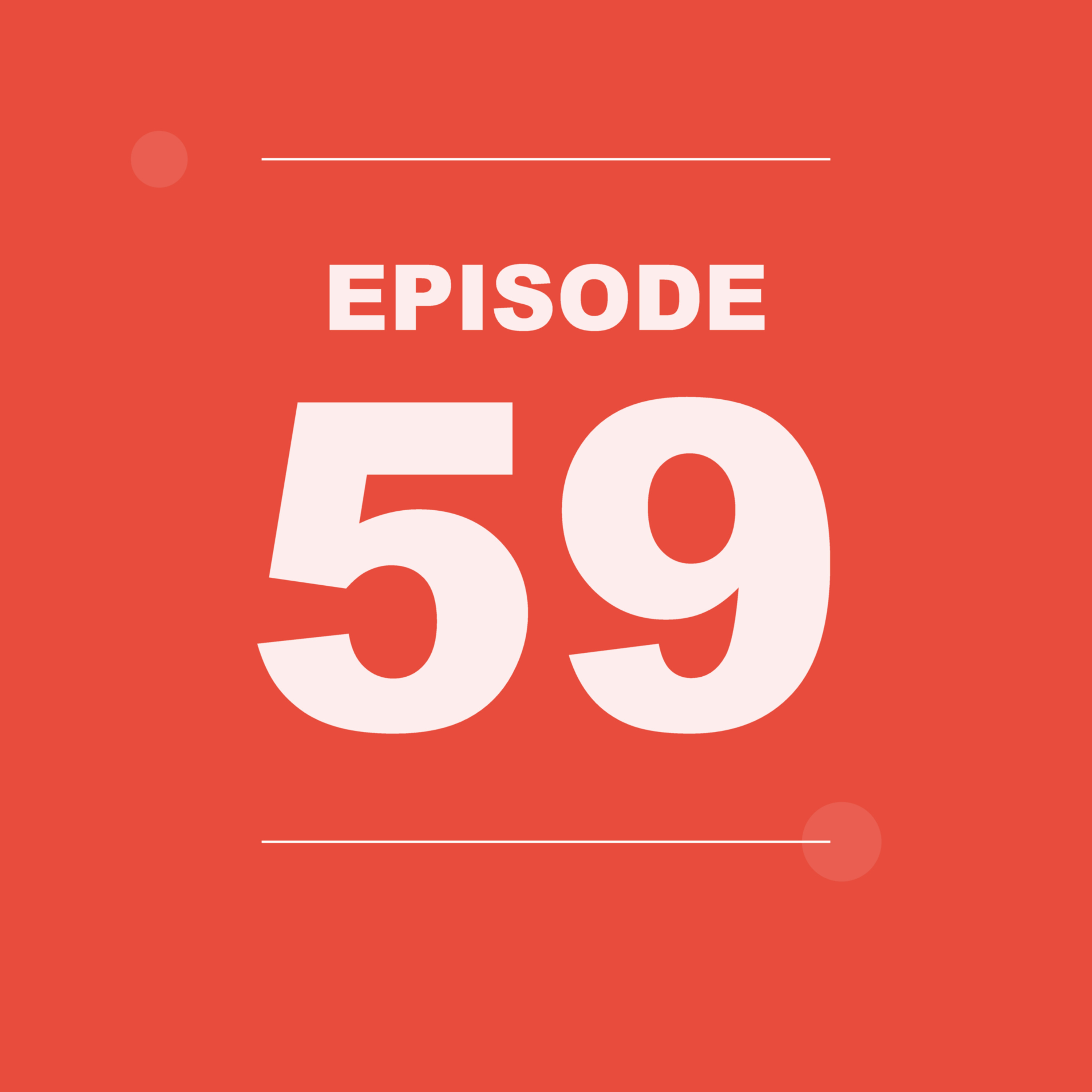S1E59: Building Stronger Connections Through Integrity and Vulnerability episode artwork