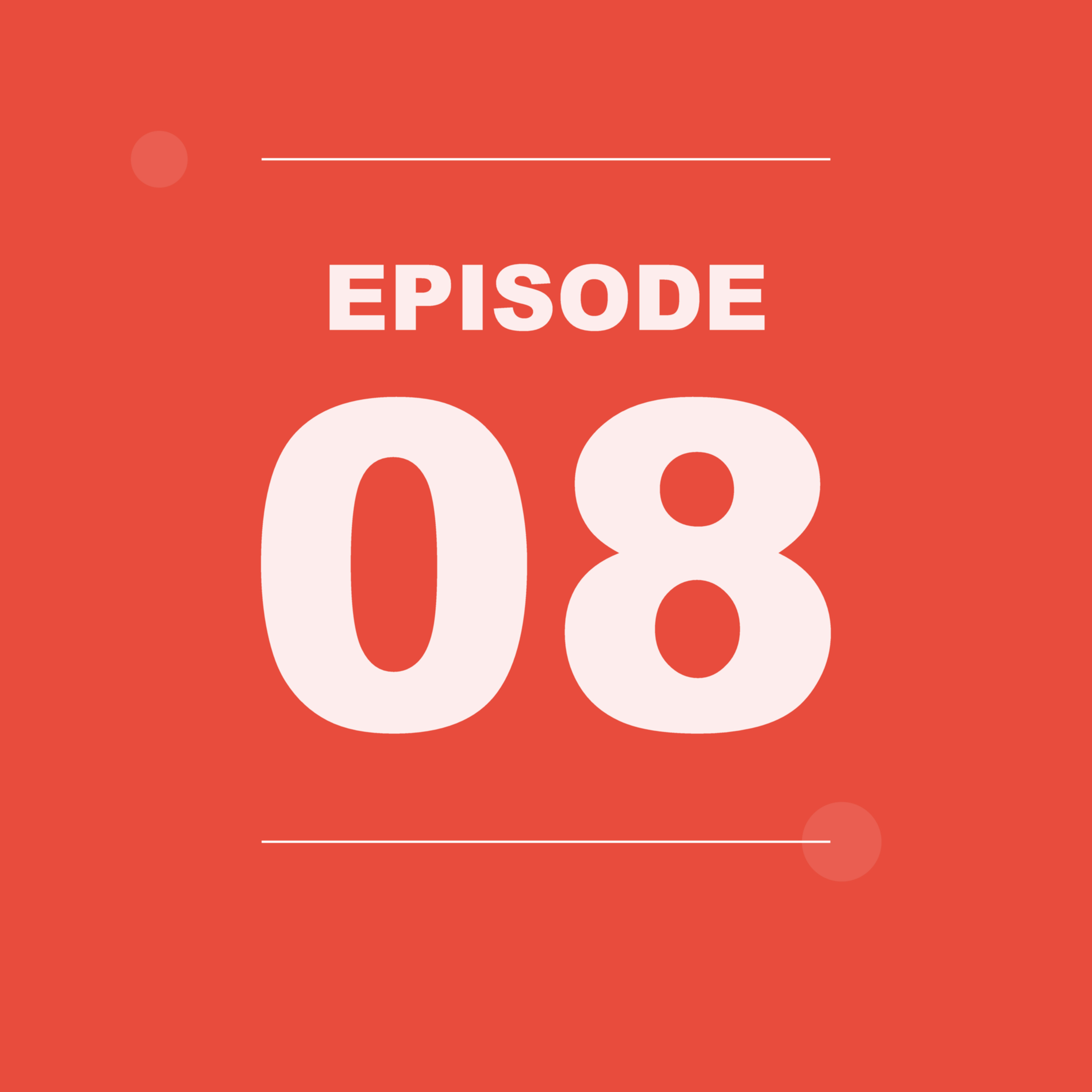 S2E8: On the Navigation of Learning Obstacles episode artwork