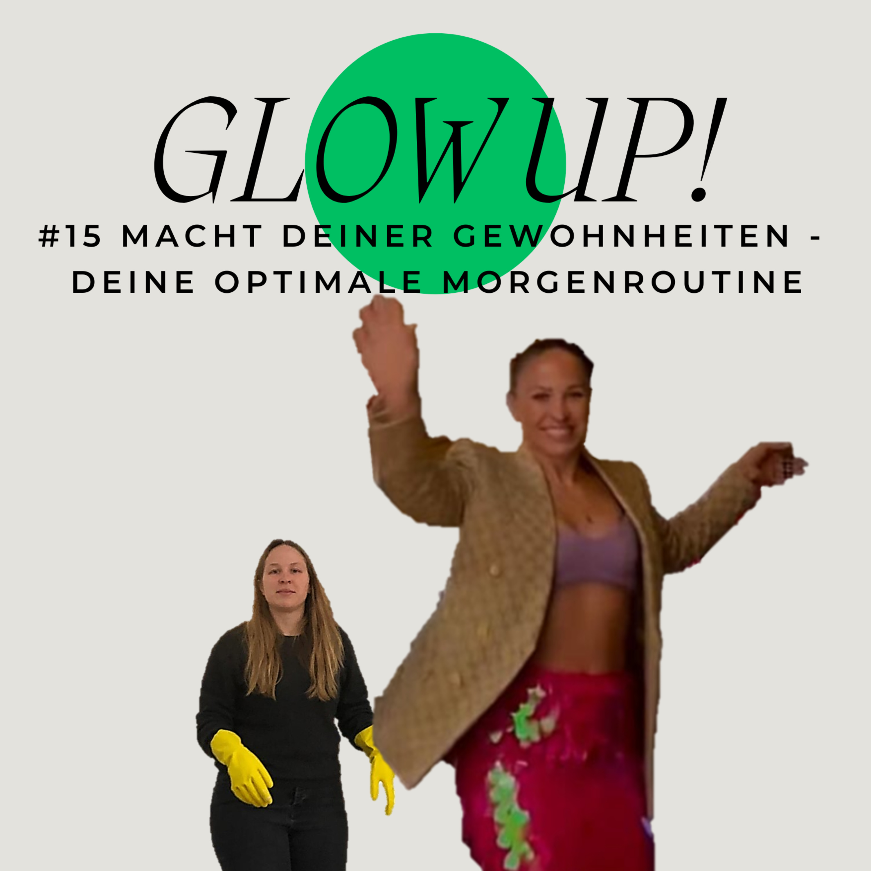 GLOW UP!