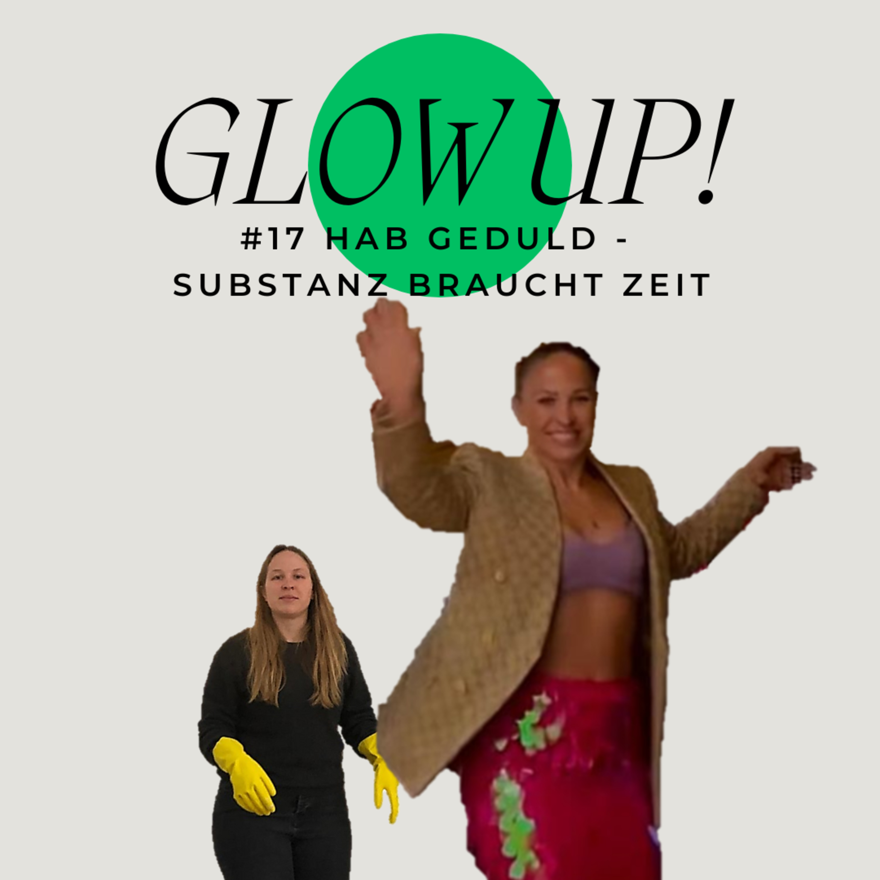 GLOW UP!