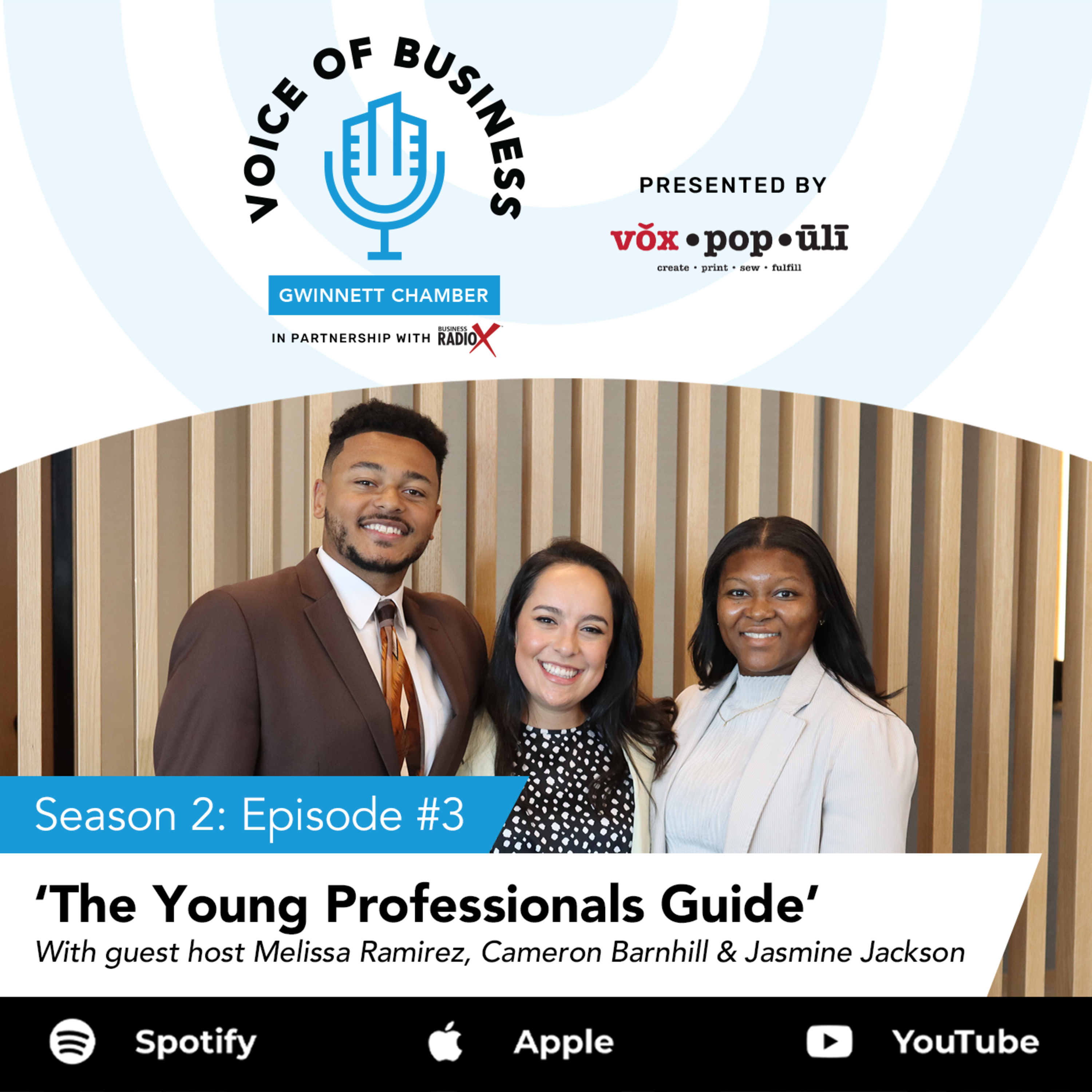 Voice of Business | The Young Professionals Guide ft. Jasmine Jackson & Cameron Barnhill | S2E3