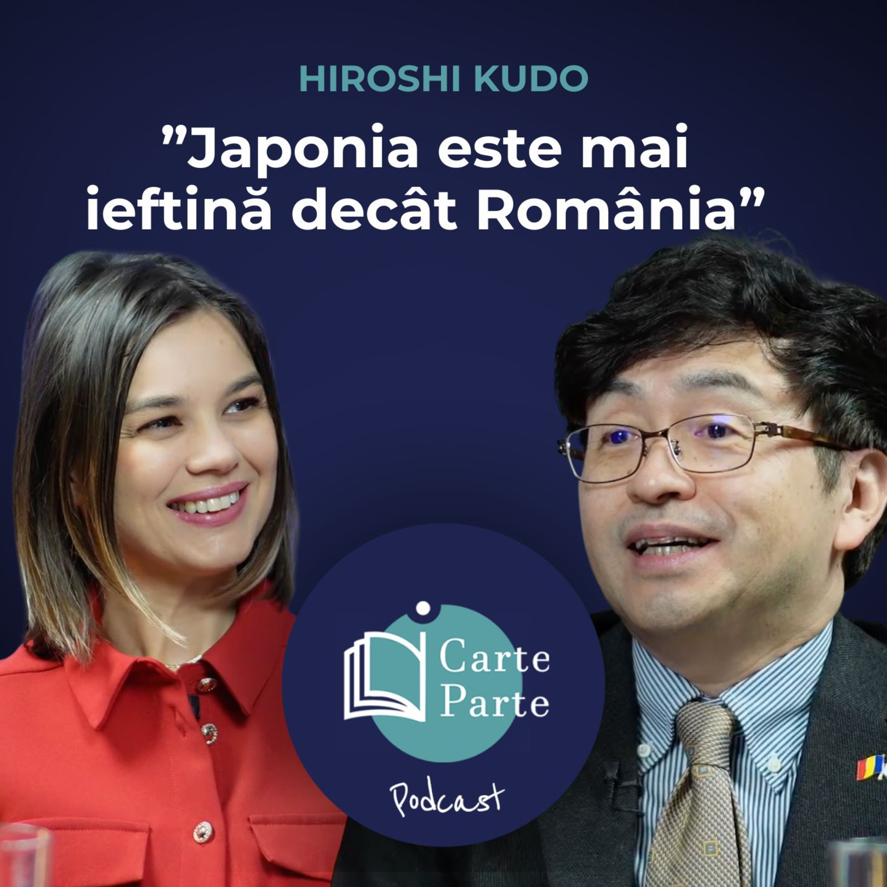 HIROSHI KUDO: Spiritul japonez înseamnă armonie, ospitalitate disciplina | iCarte, iParte Podcast