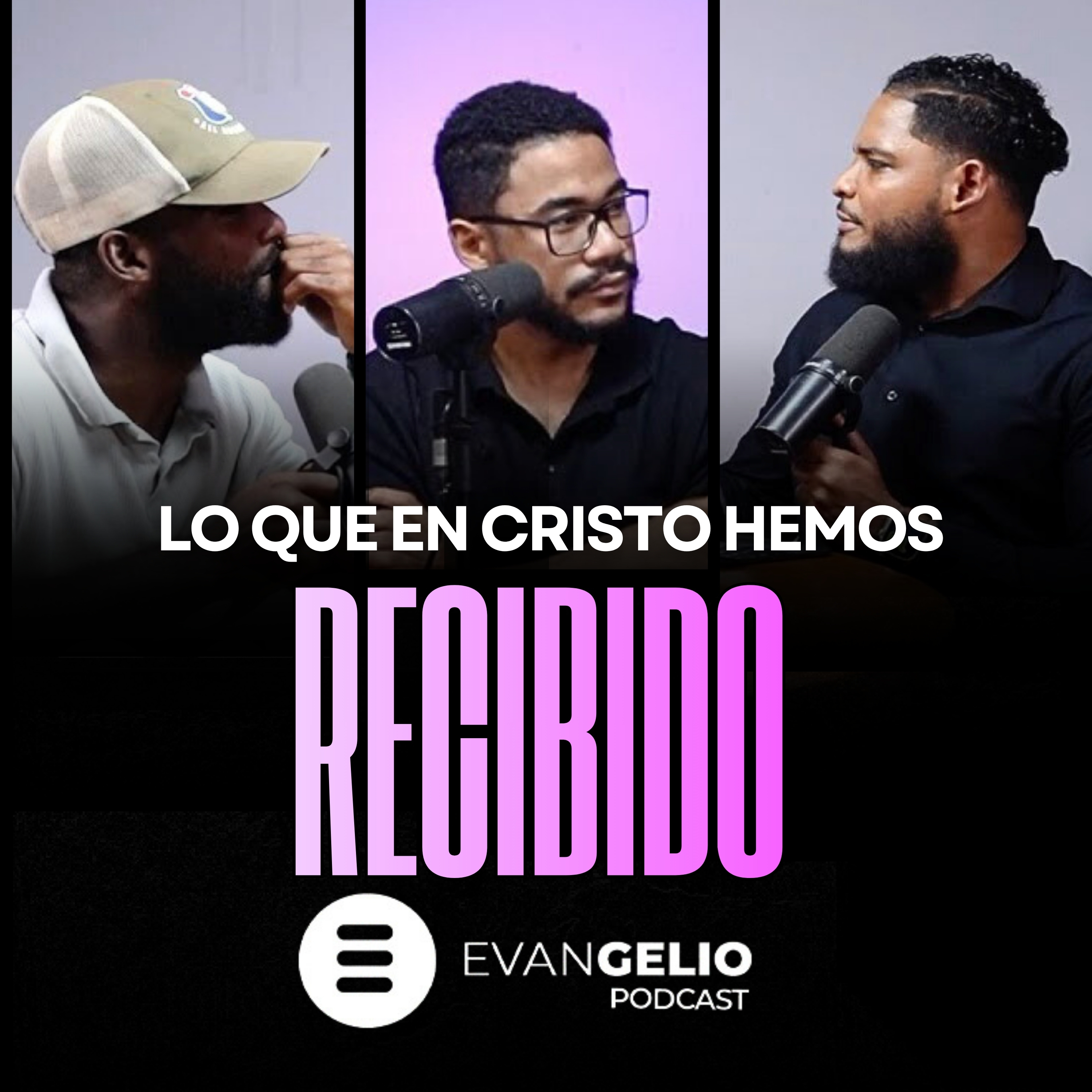 Lo que en Cristo hemos recibido | Evangelio Podcast Pastor Misael Lorenzo