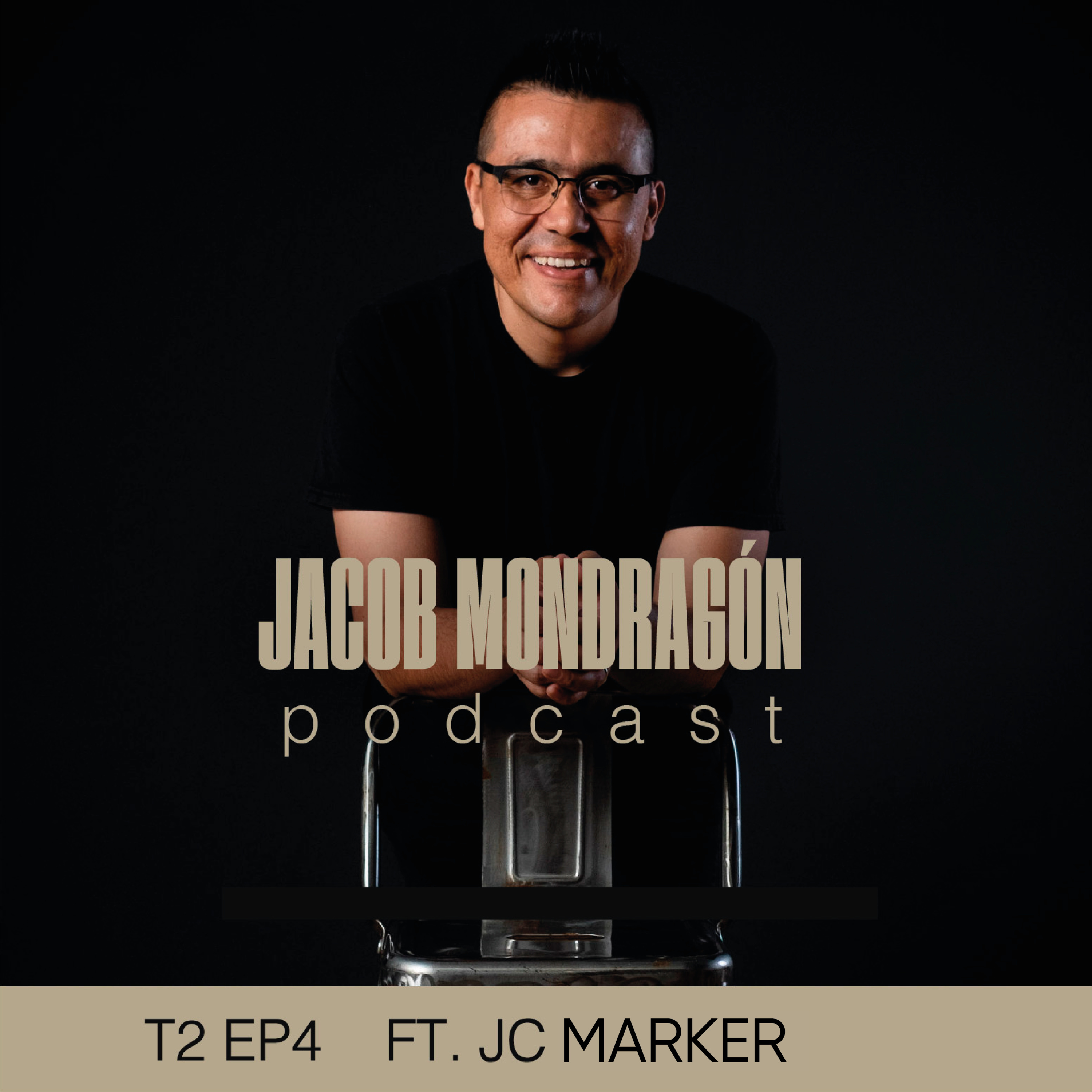 Jacob Mondragón Podcast