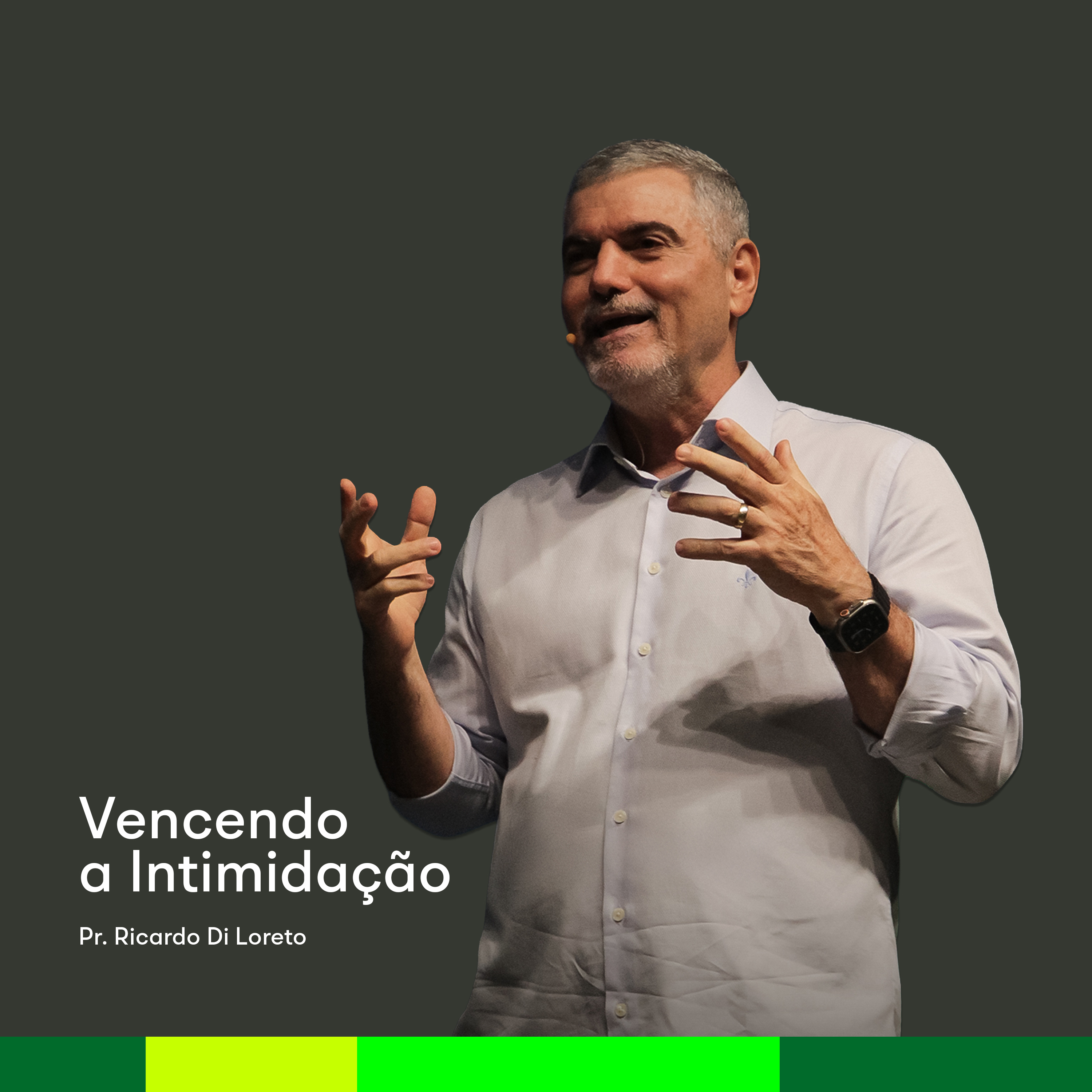 [Ep. 2] A Raiz da Intimidação | Pr. Ricardo Di Loreto episode artwork