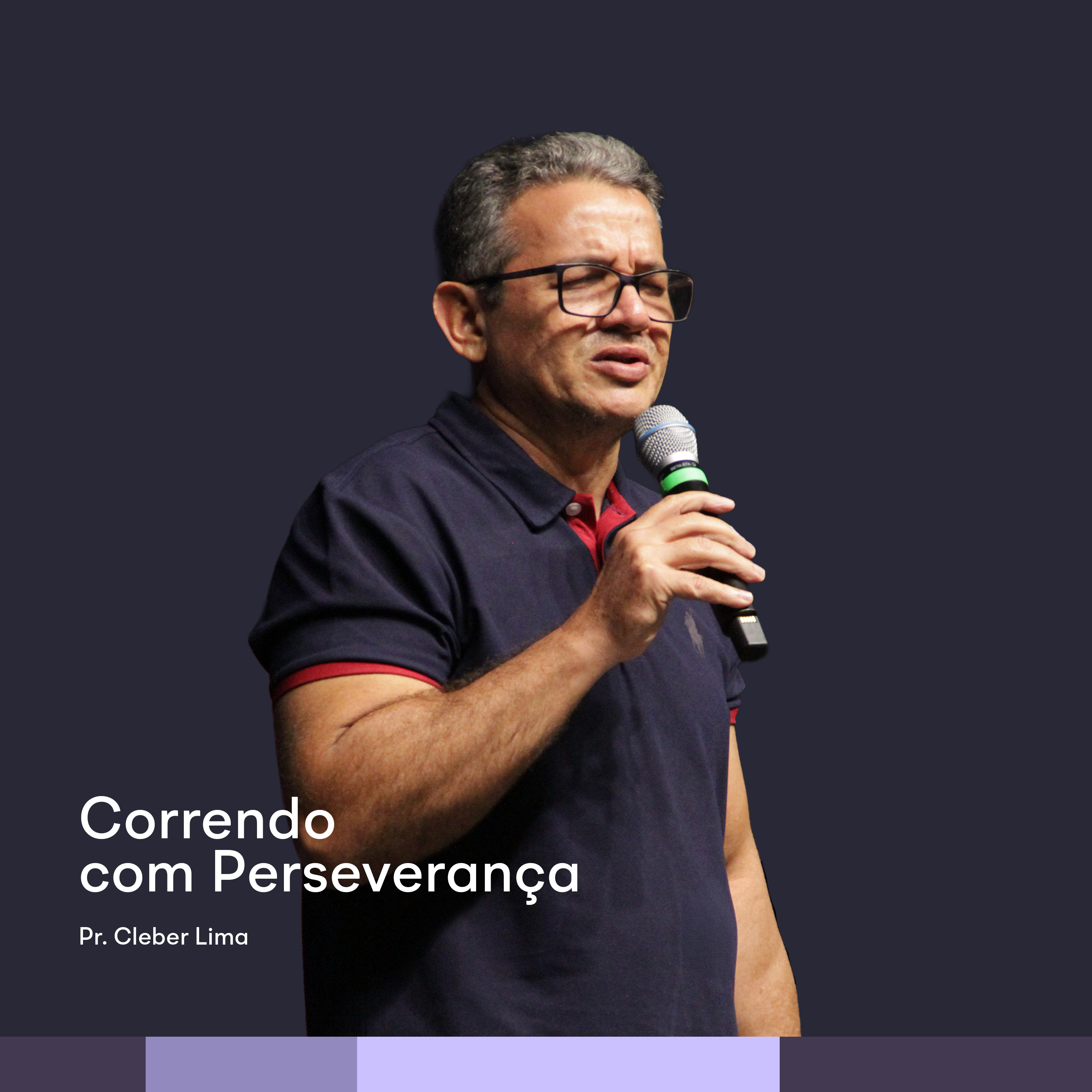 CORRENDO COM PERSEVERANÇA | Pr. Cleber Lima episode artwork