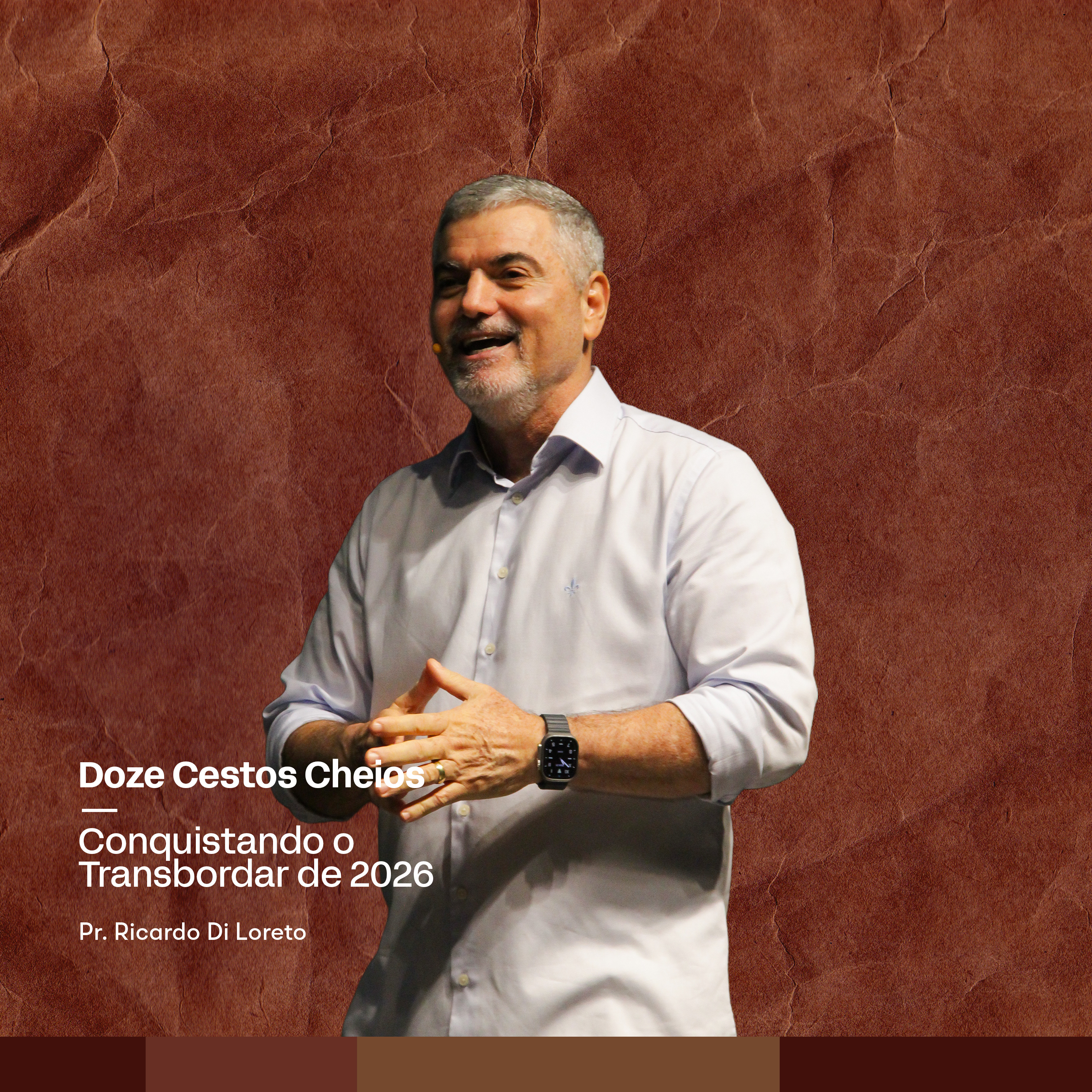 DOZE CESTOS CHEIOS | CONQUISTANDO O TRANSBORDAR DE 2026 | Pr. Ricardo Di Loreto episode artwork