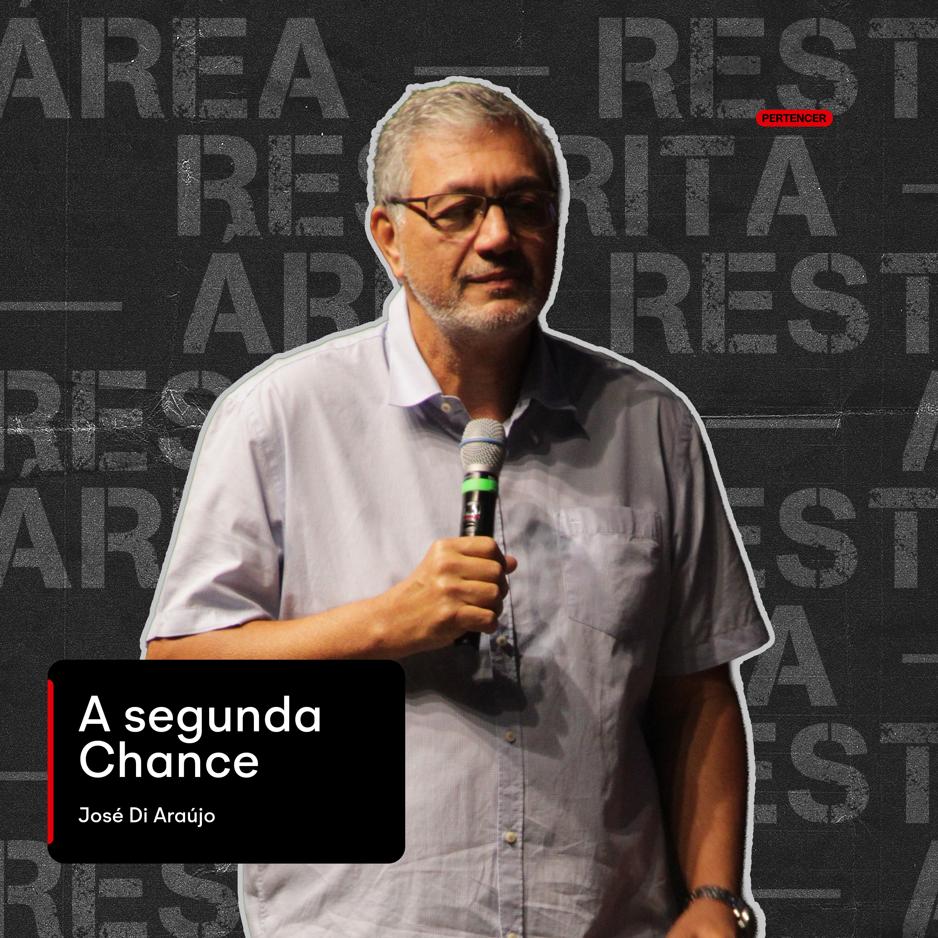 (Série) ÁREA RESTRITA [Ep. 02] — José Di Araújo episode artwork