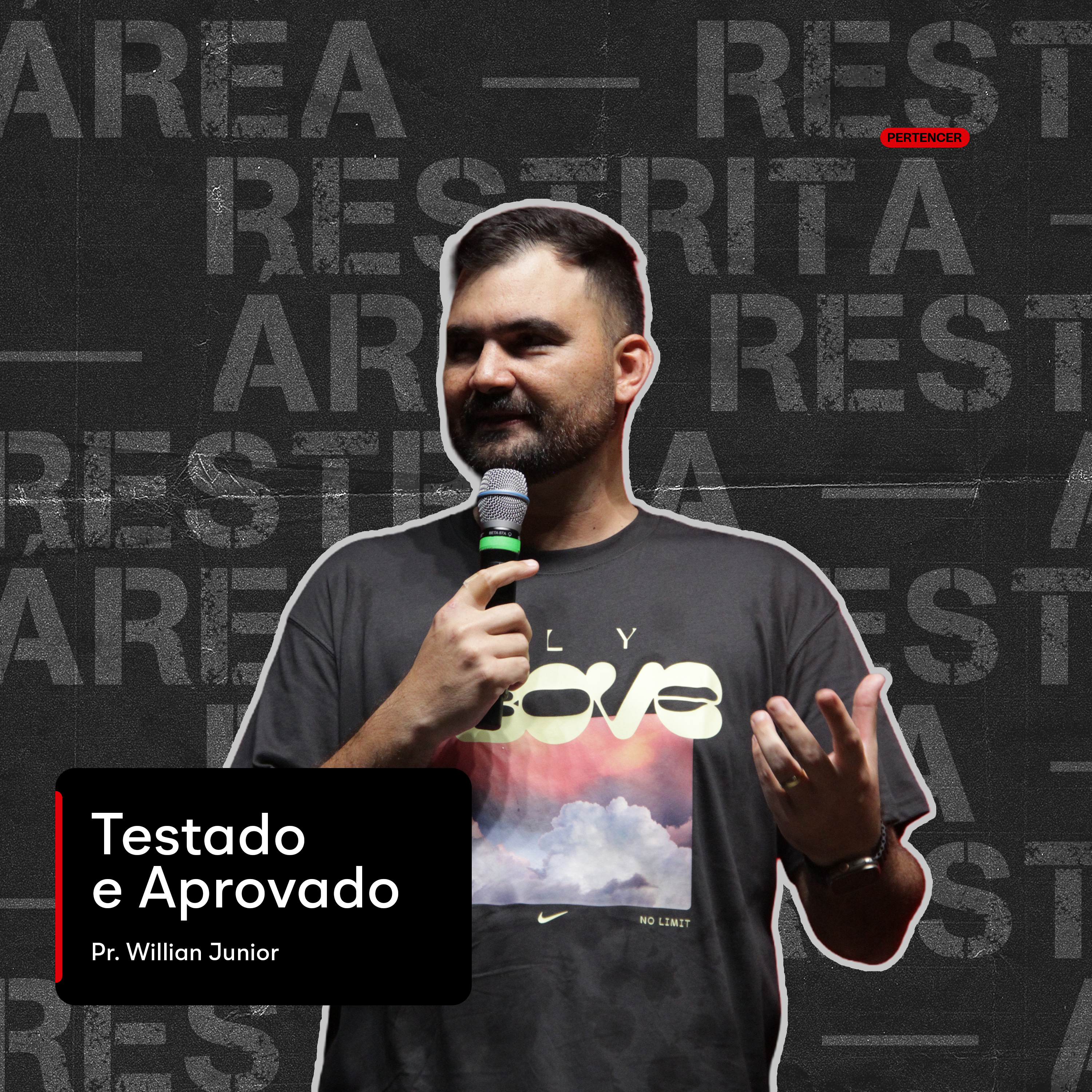 (SÉRIE) ÁREA RESTRITA | Pr. Willian Junior episode artwork