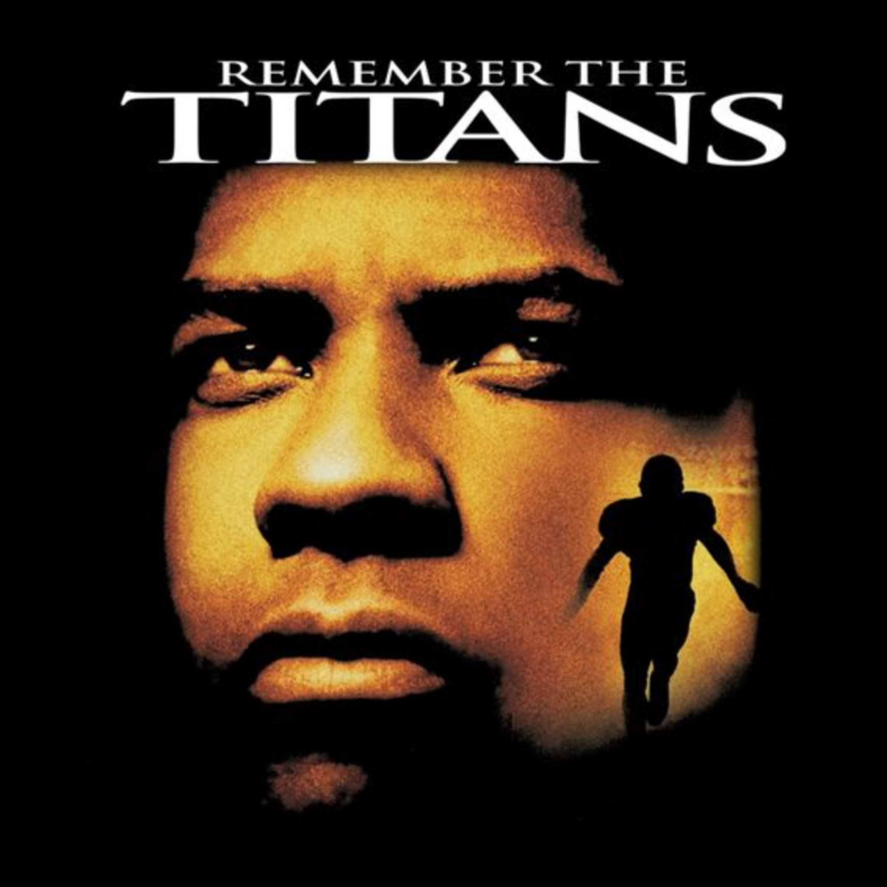 #021 - Remember the Titans episode artwork
